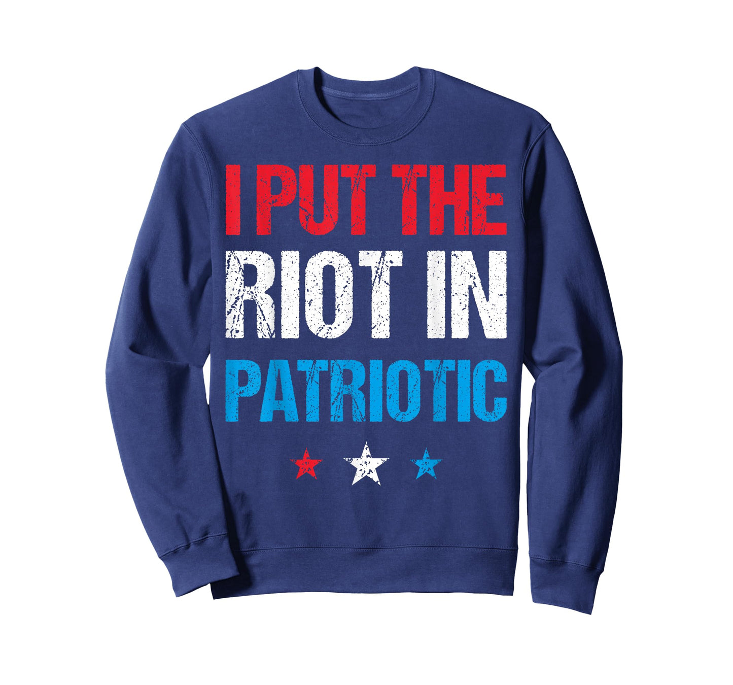 I Put the Riot in Patriotic America Fourth of July Merch T-Shirt for Women Kids Men