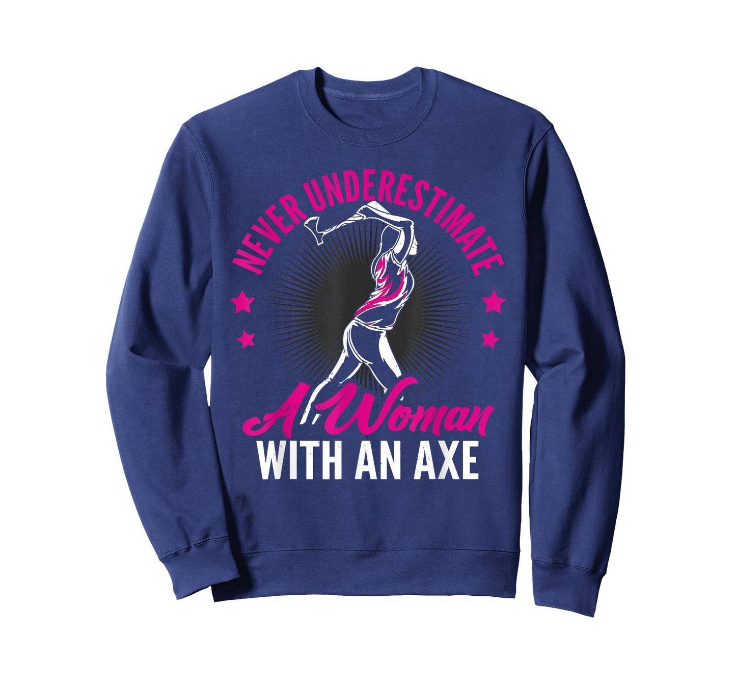 Women Never Underestimate A Woman With An Axe Throwing T-Shirt