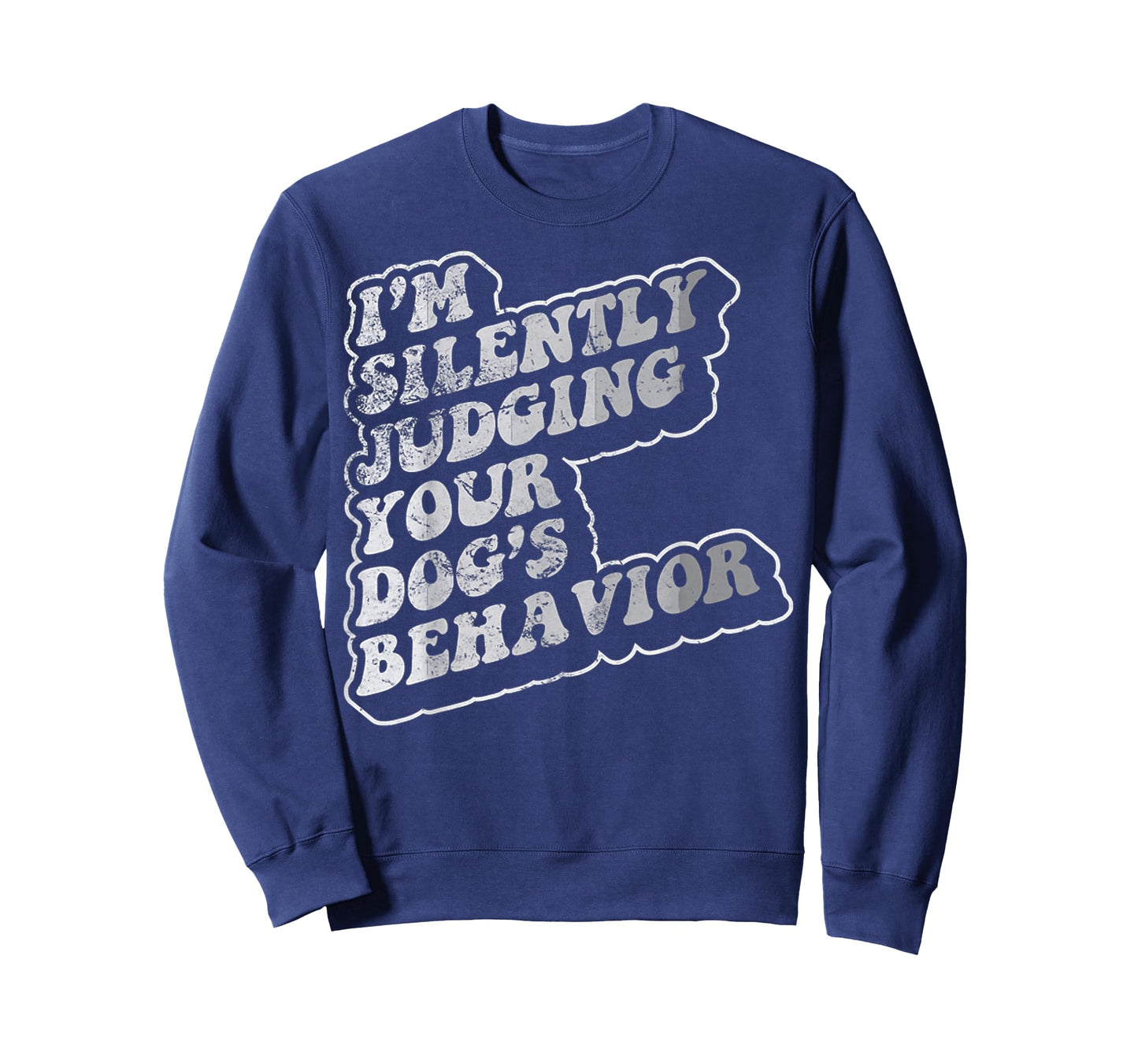 I'm Silently Judging Your Dog's Behavior T-Shirt