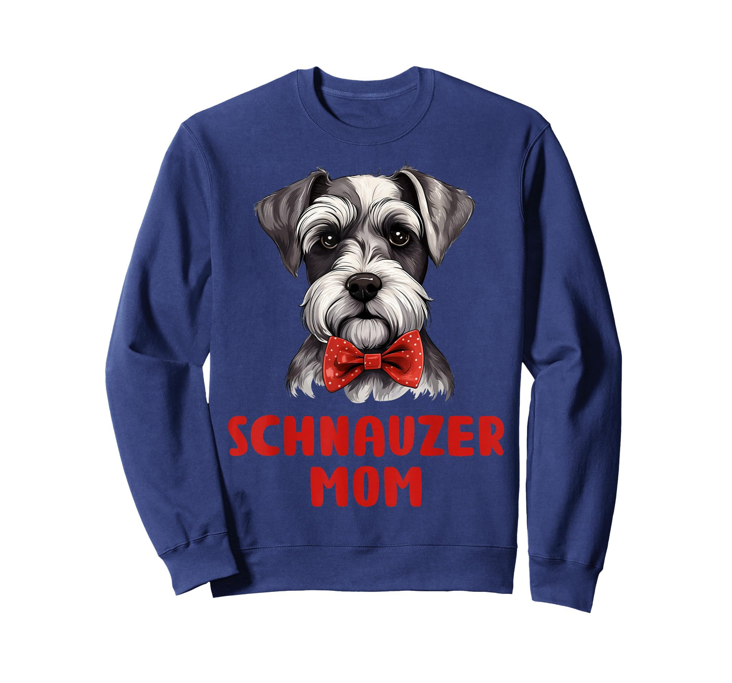 Cute Schnauzer Mom Dog Lovers Gift Miniature Schnauzer Owner T-Shirt