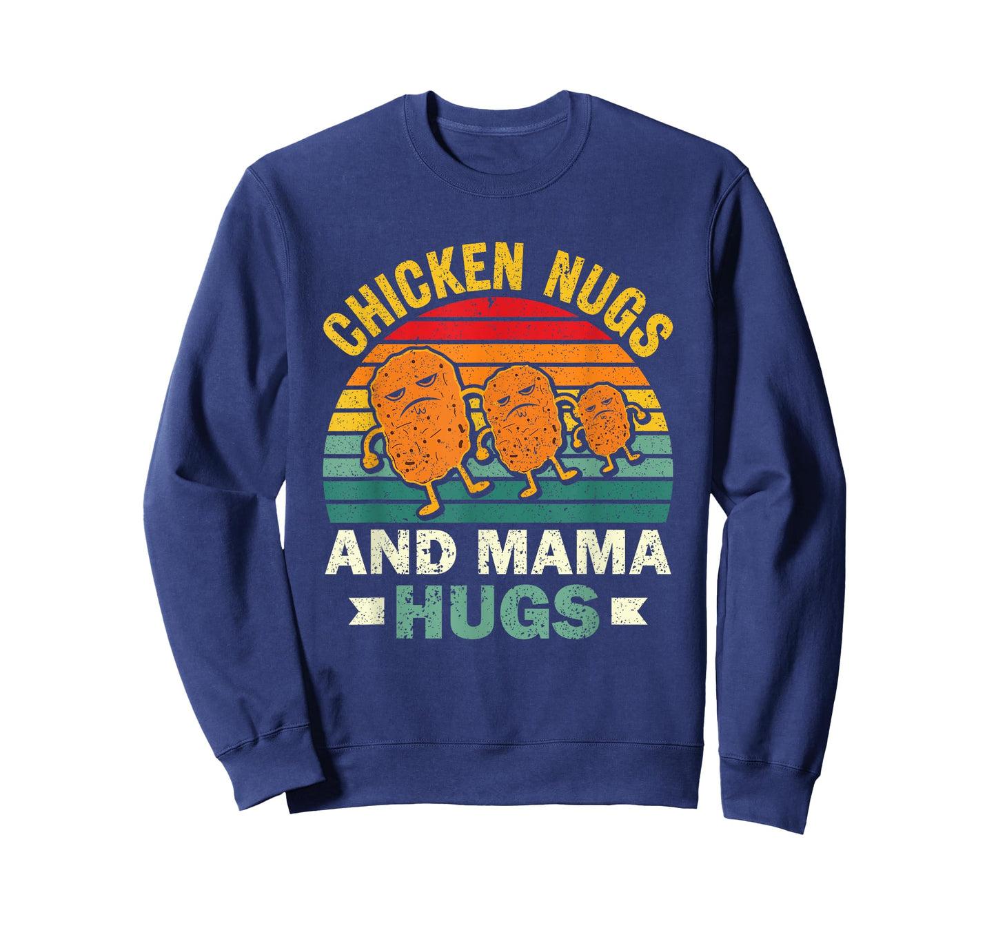 Chicken Nugs And Mama Hugs Funny Chicken Nuggets Lovers T-Shirt