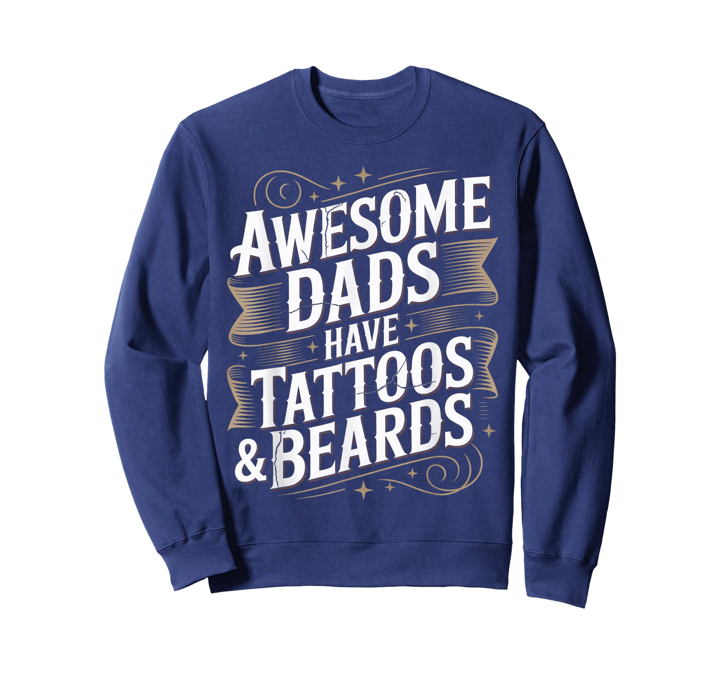 Awesome Dads Have Tattoos And Beards Dad Jokes Fathers Day T-Shirt
