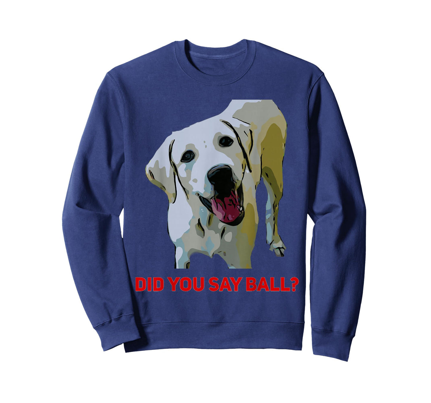 Yellow Lab, Did you say Ball? Tee-Shirt T-Shirt