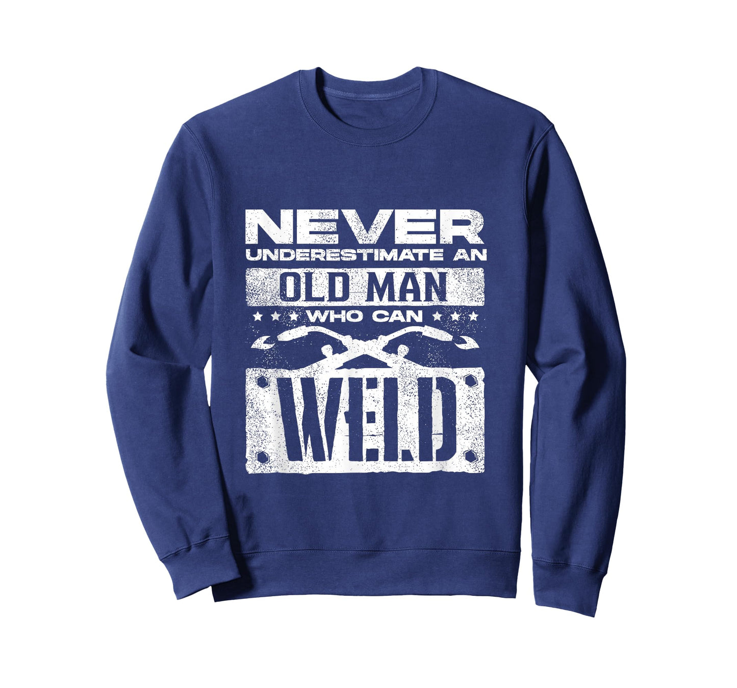Welding Welder Metalworker Never Underestimate An Old Man T-Shirt