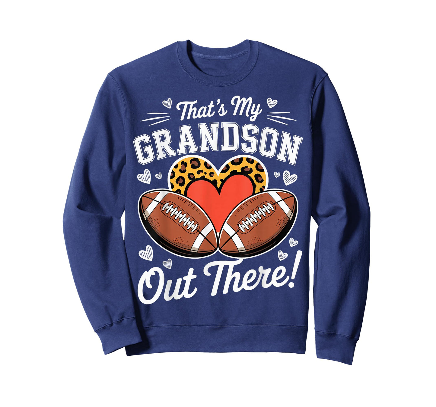That's My Grandson Out There Funny Proud Football Grandma T-Shirt