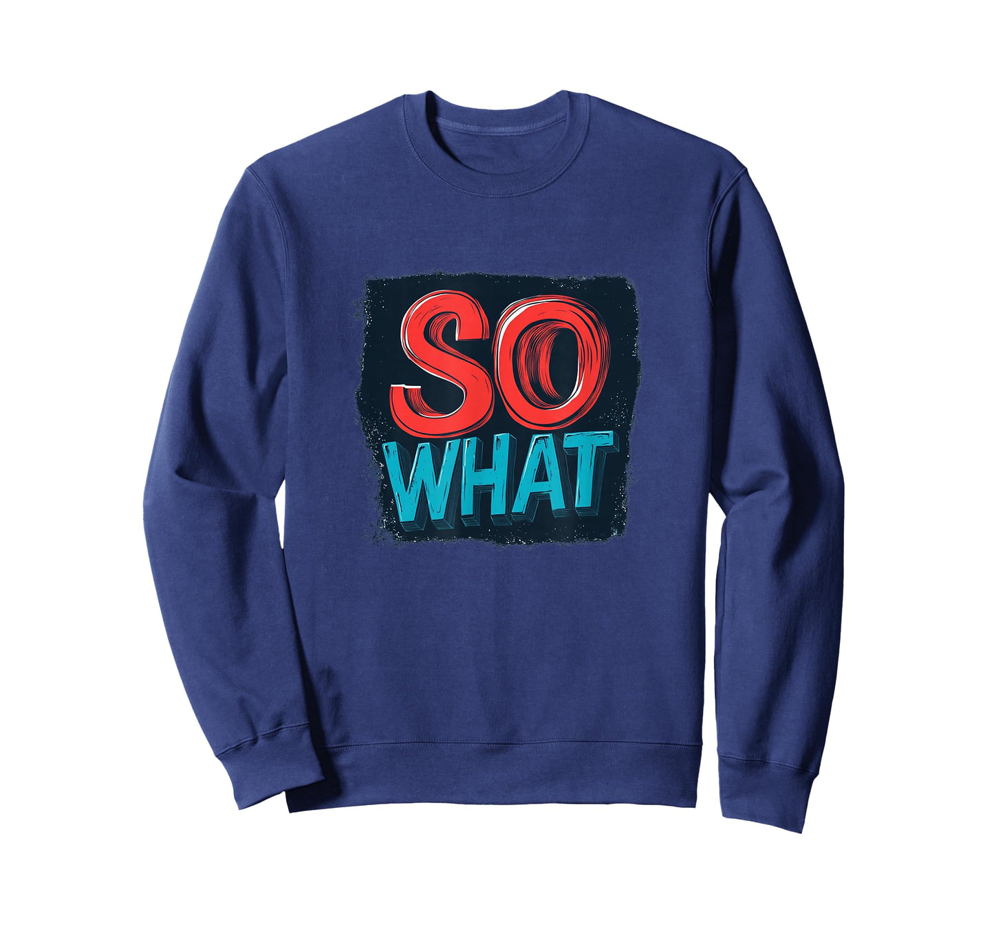 Funny So What Statement Costume T-Shirt