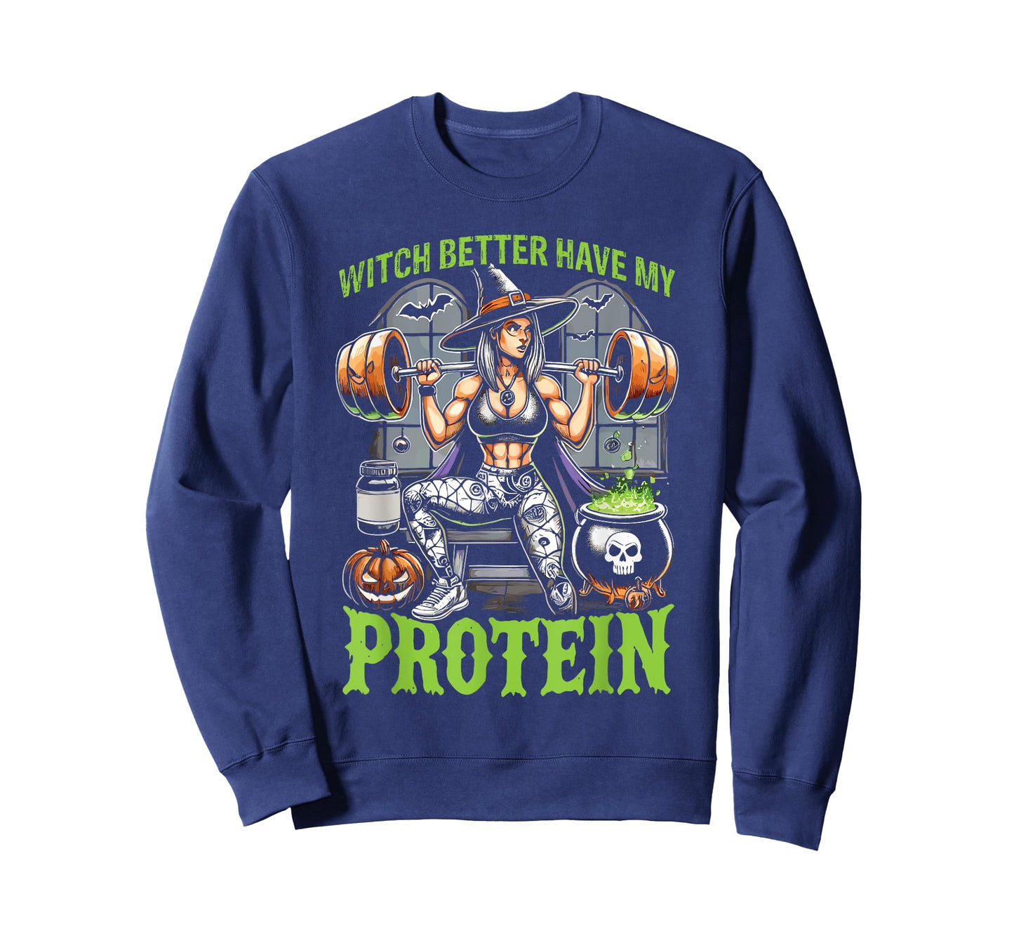 Ghost Gym Halloween Workout Witch Better Have My Protein T-Shirt