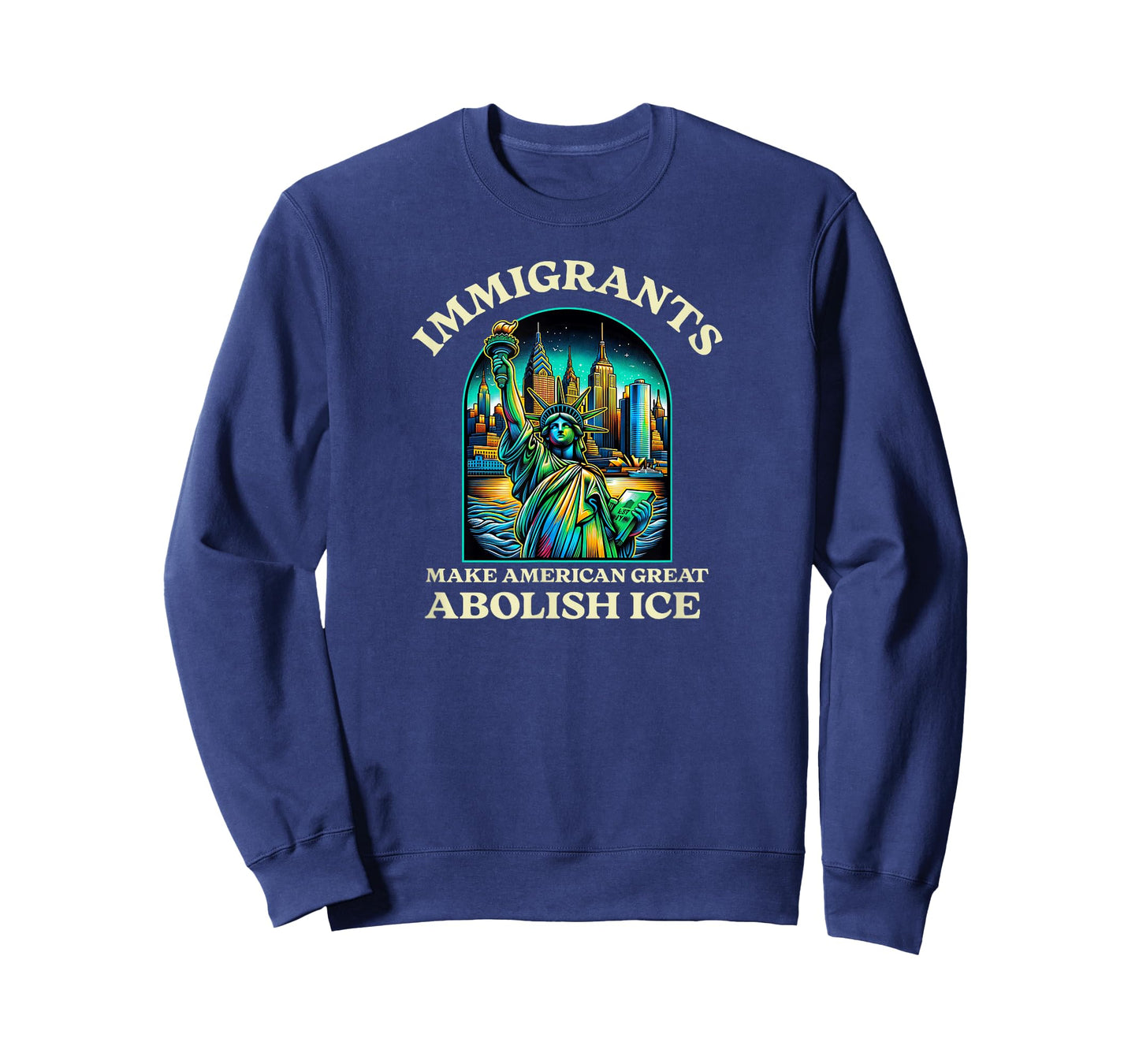 Statue Of Liberty Immigrants Make America Great T-Shirt