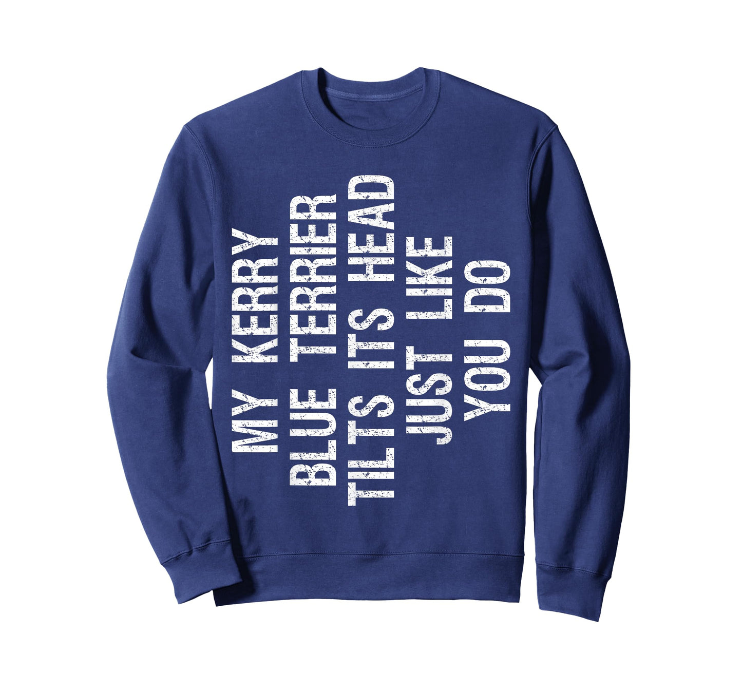 My Kerry Blue Terrier Dog Tilts Its Head Funny Men Women Kids T-Shirt