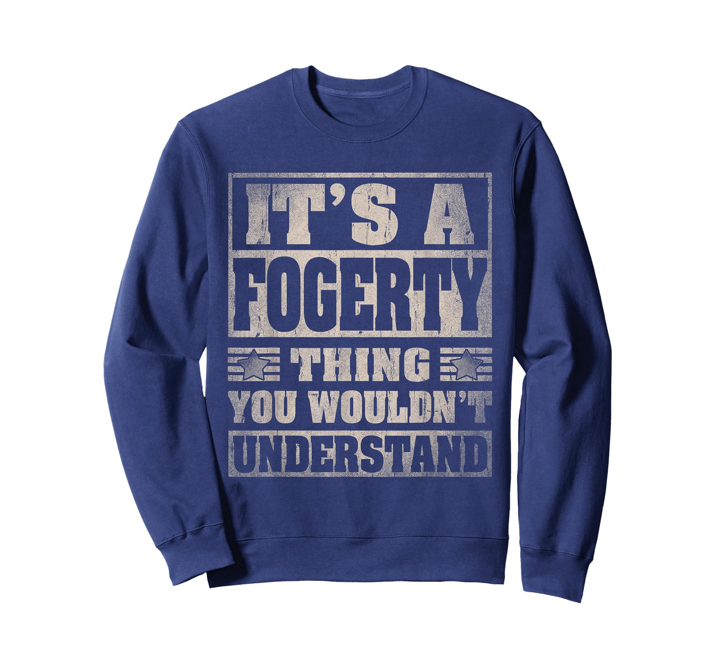 Fogerty Last Name Shirt It's A Fogerty Thing T-Shirt