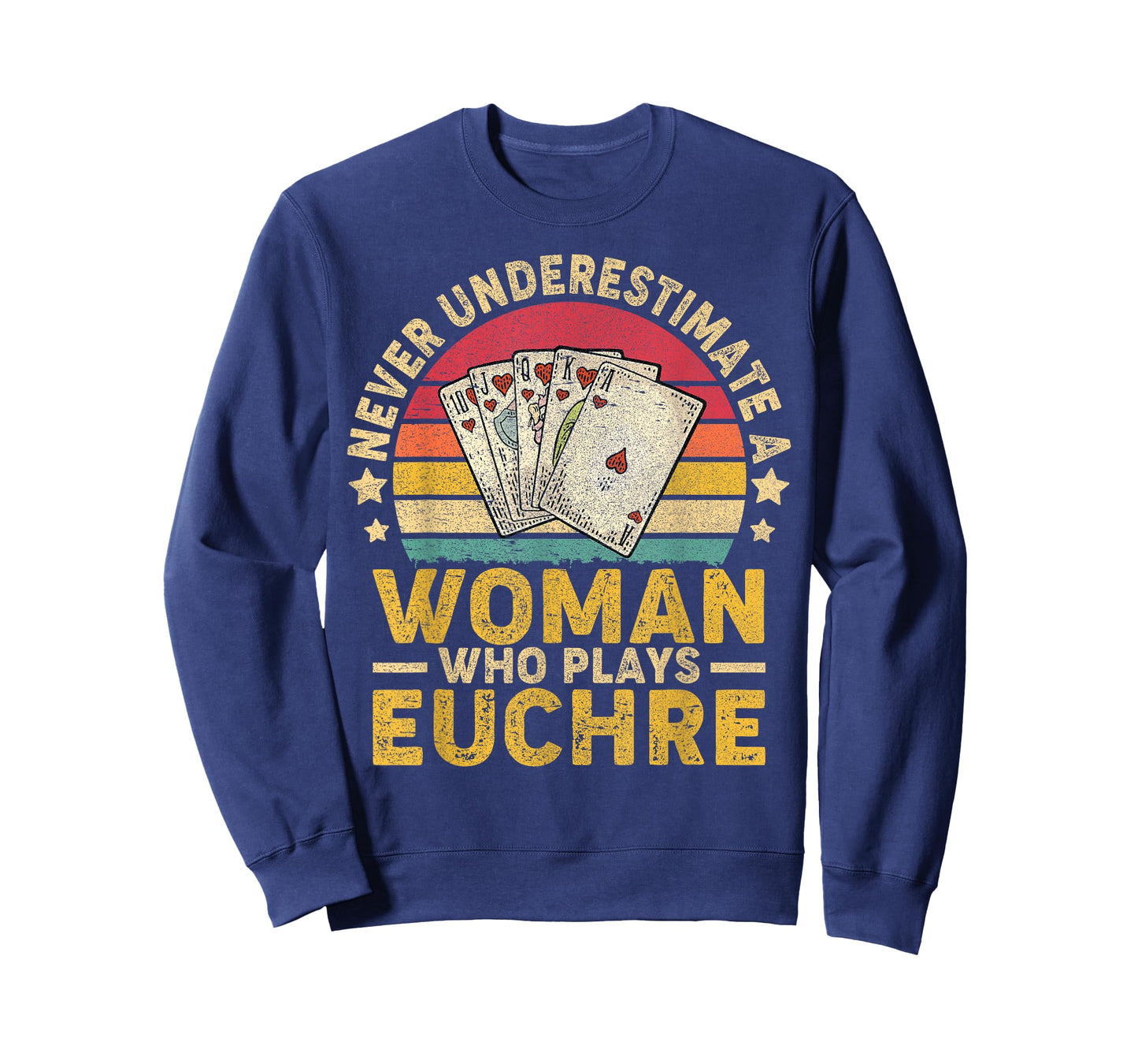 Never Underestimate An Woman Who Plays Euchre Funny Euchre T-Shirt