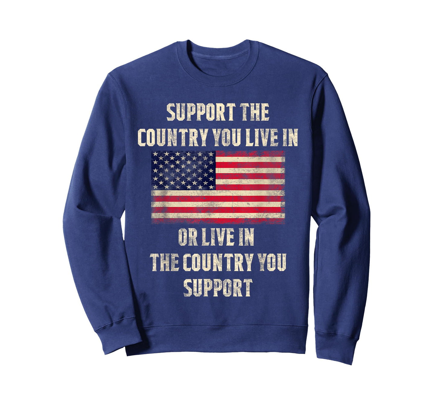 American Flag t-shirt Gift, Support The Country You Live In T-Shirt