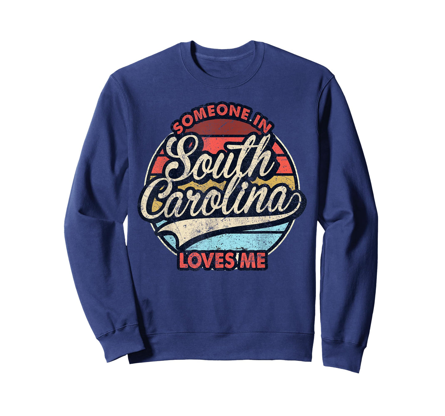 Someone In South Carolina Loves Me US State Cool Retro T-Shirt