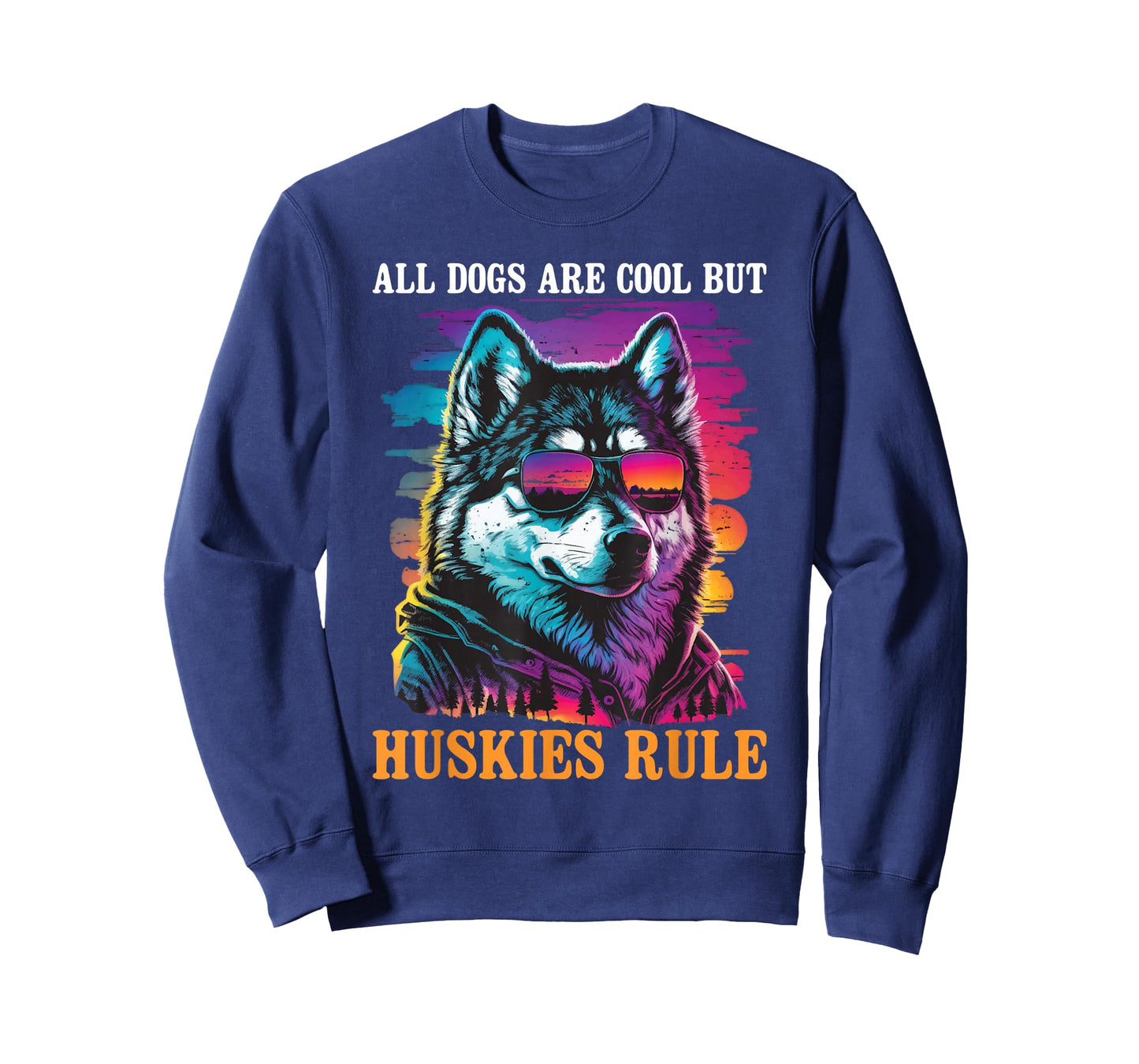 All Dogs are Cool But Huskies Rule - Siberian Husky Dog Love T-Shirt
