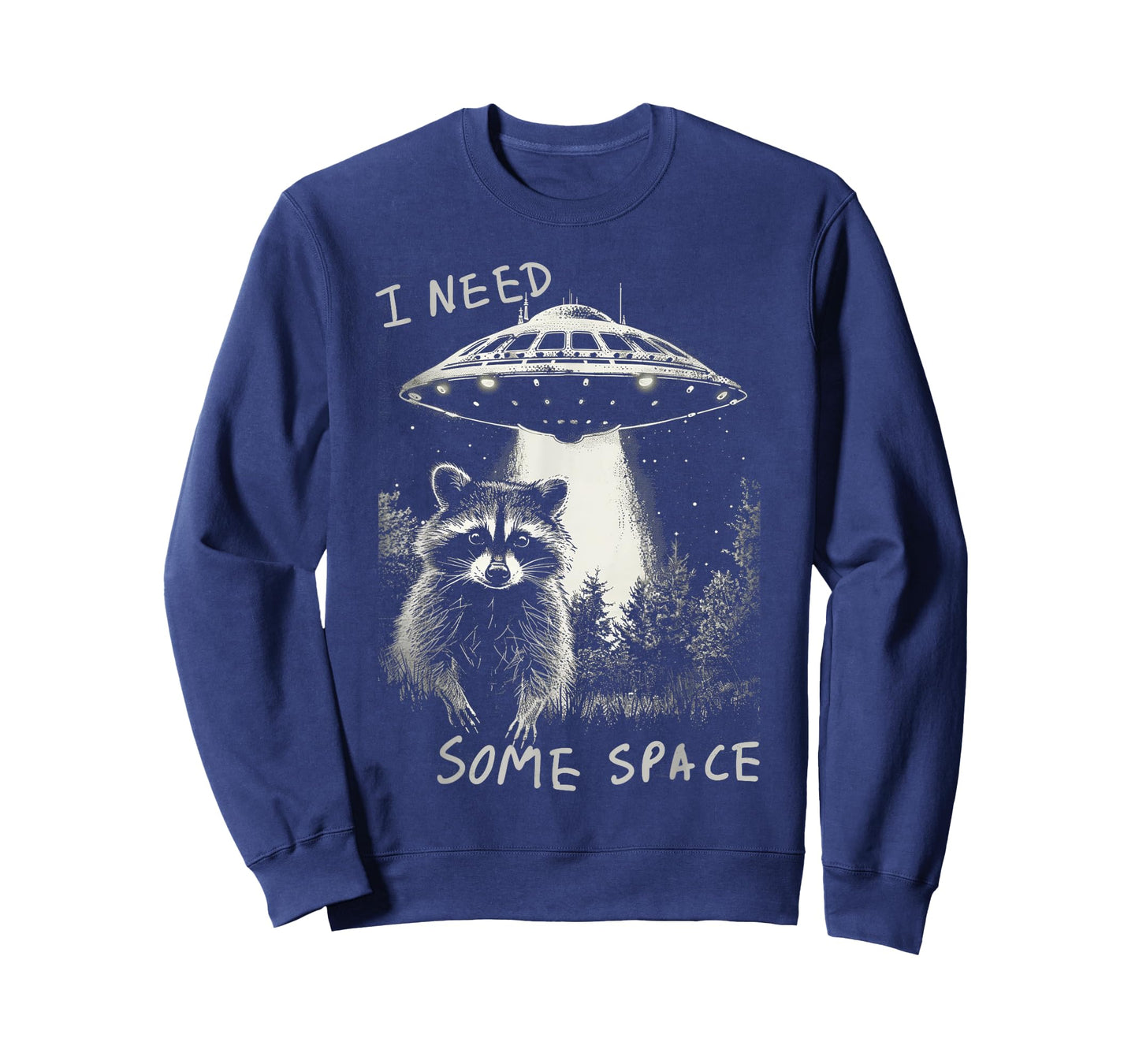 I Need Some Space Raccoon UFO Funny Sarcastic T-Shirt