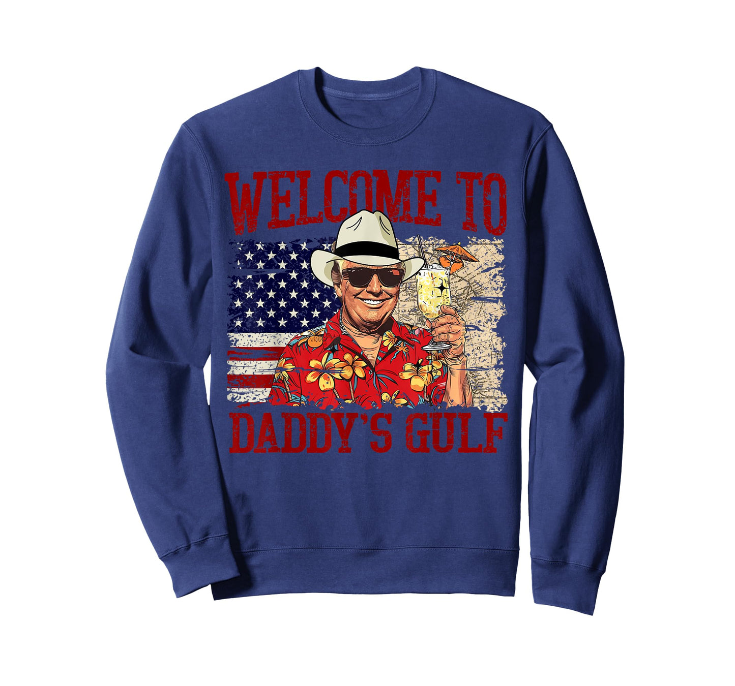 Trump Welcome To Daddy’s Gulf Trump Summer Daddy's Gulf T-Shirt