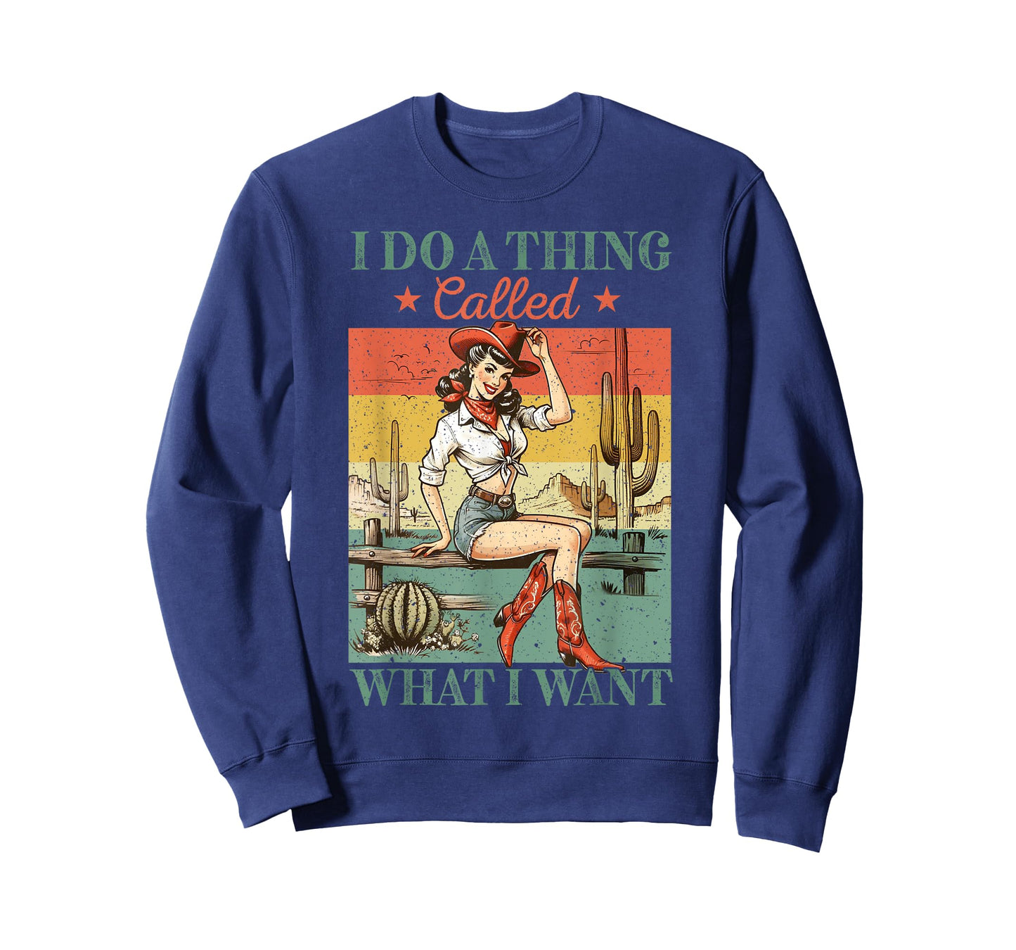 I Do A Thing Called What I Want Western Cowgirl Vintage T-Shirt