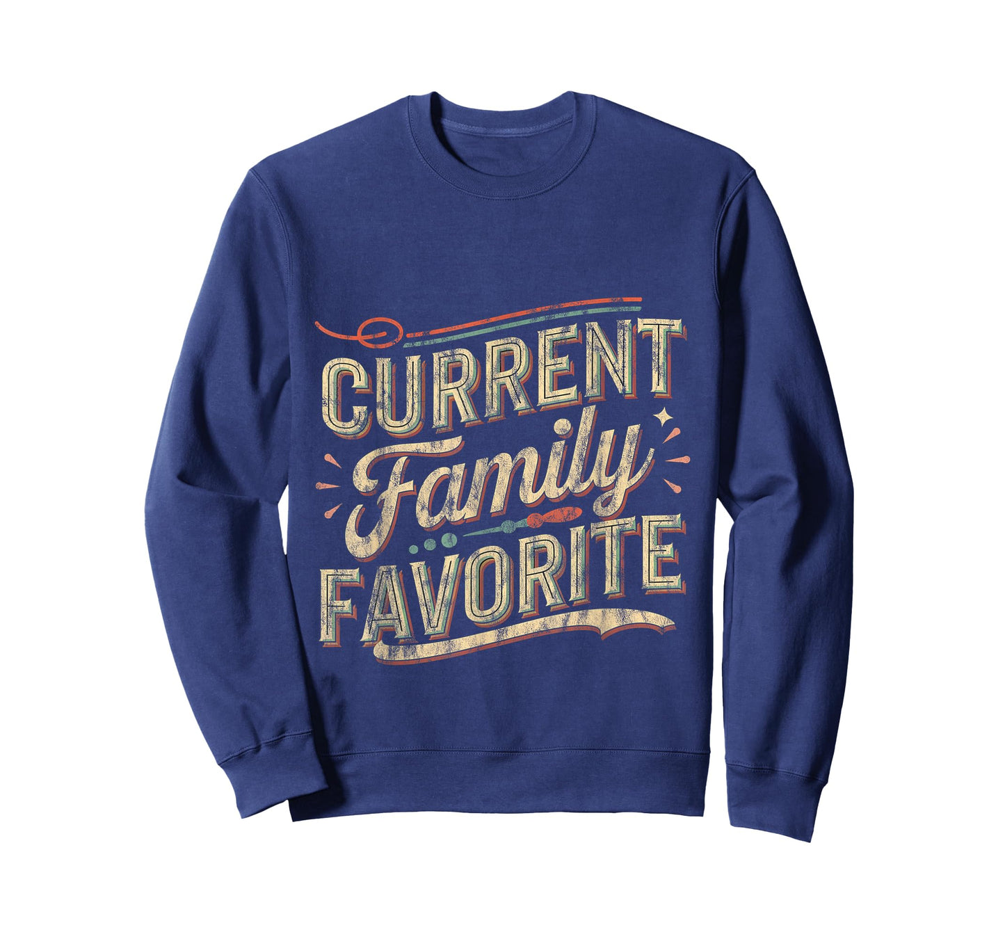 Current Family Favorite Toddler Kid Favoritism ----- T-Shirt
