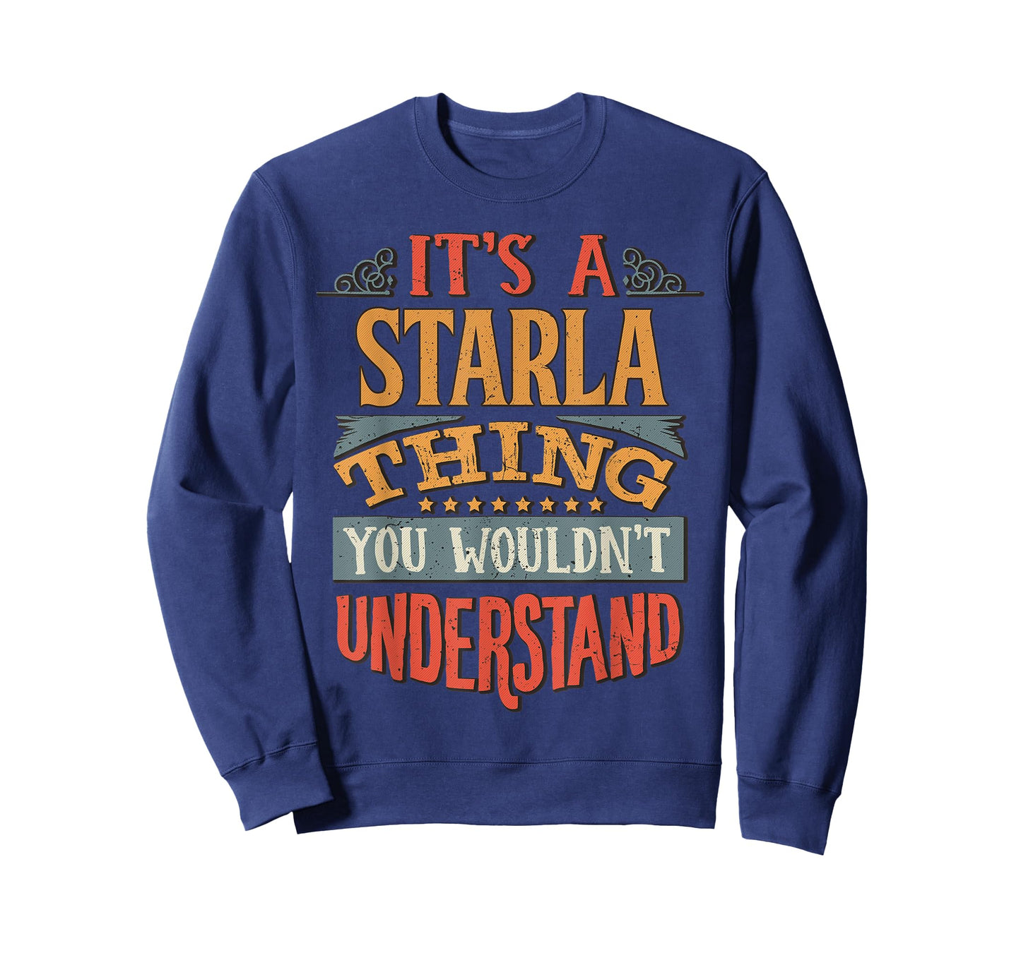 Starla Name T-Shirt