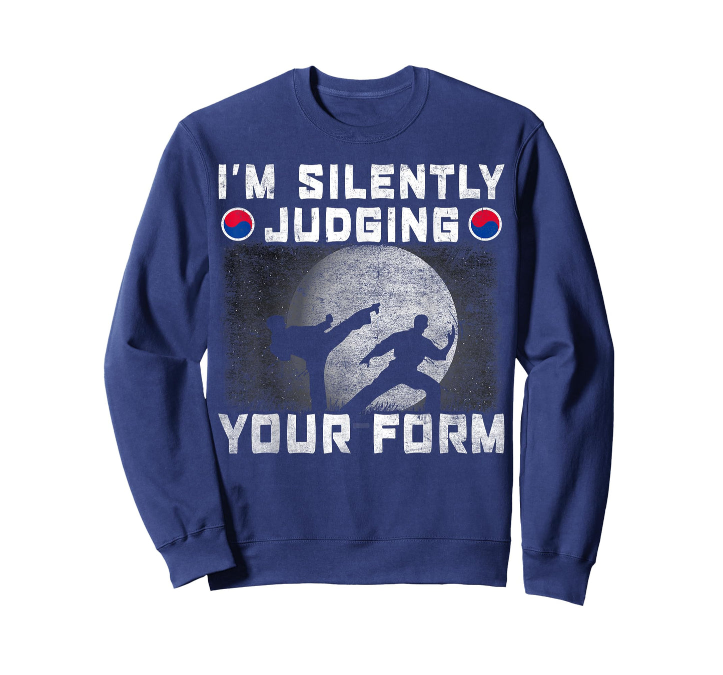 Im Silently Judging Your Form Tang Soo Do T-Shirt