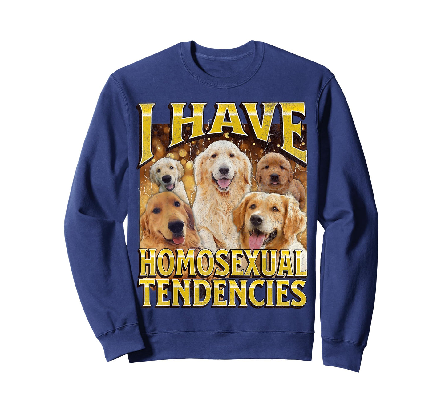 I Have Homosexual Tendencies Funny Gay Dog Meme Bootleg T-Shirt for Men Women