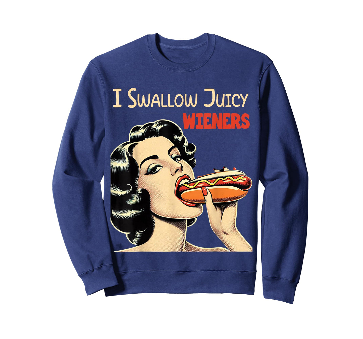I Swallow Juicy Wieners Funny Joke Hot Dog Pun T-Shirt
