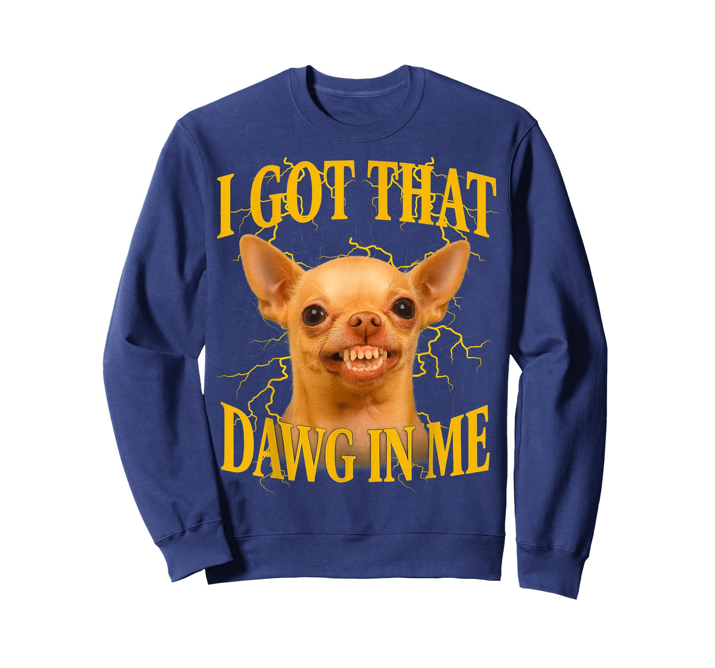 I Got That Dog in Me Funny Dog Bootleg Funny 90s Memes T-Shirt