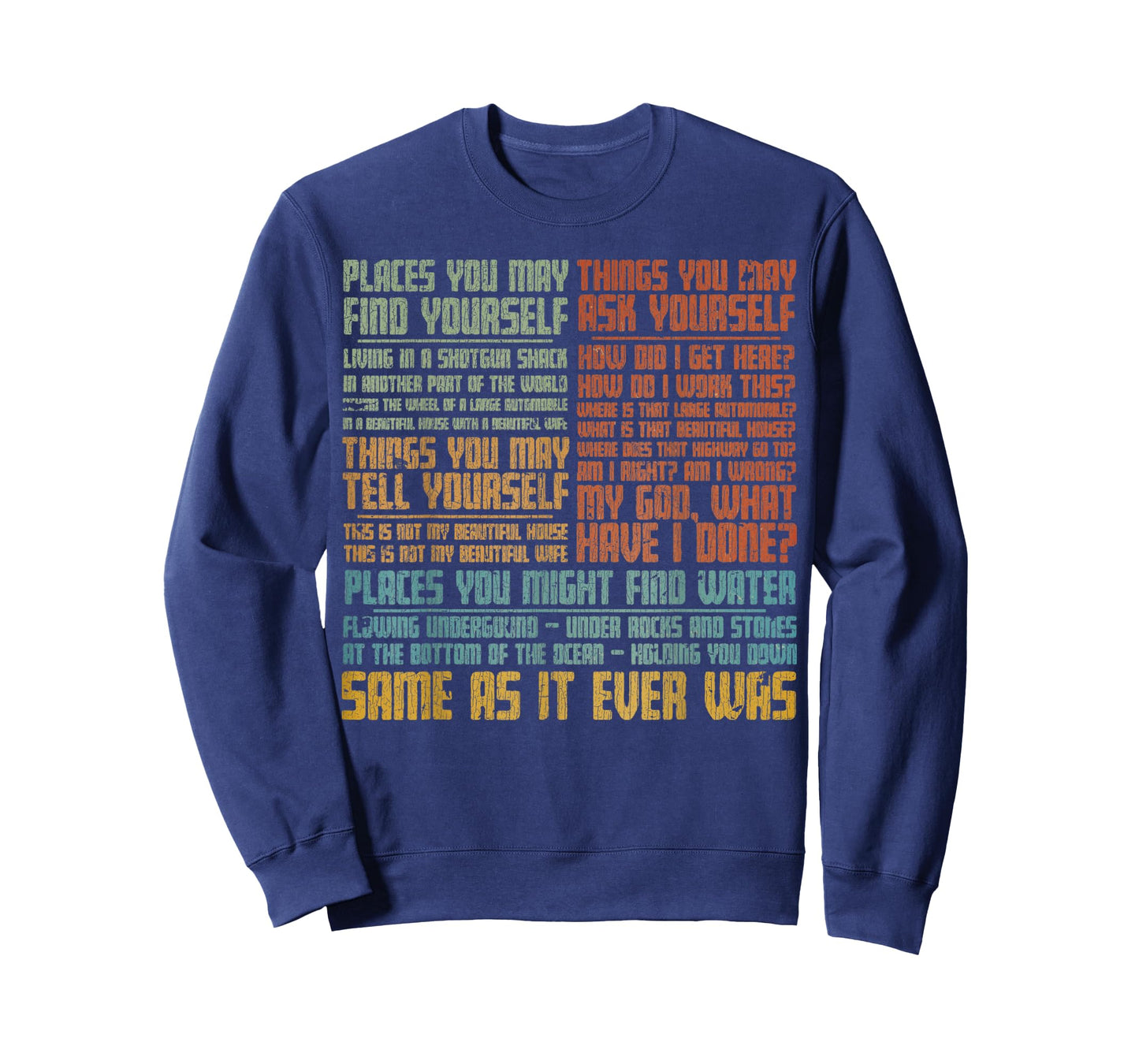 Vintage Same As It Ever was T-Shirt