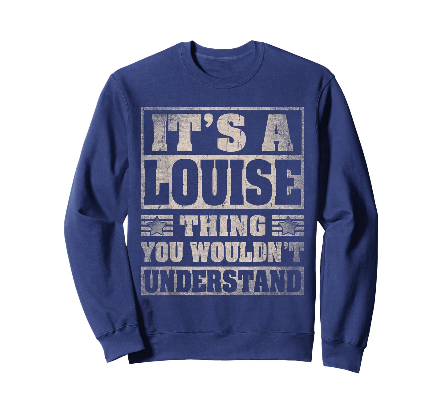 Louise First Name Shirt It's A Louise Thing T-Shirt
