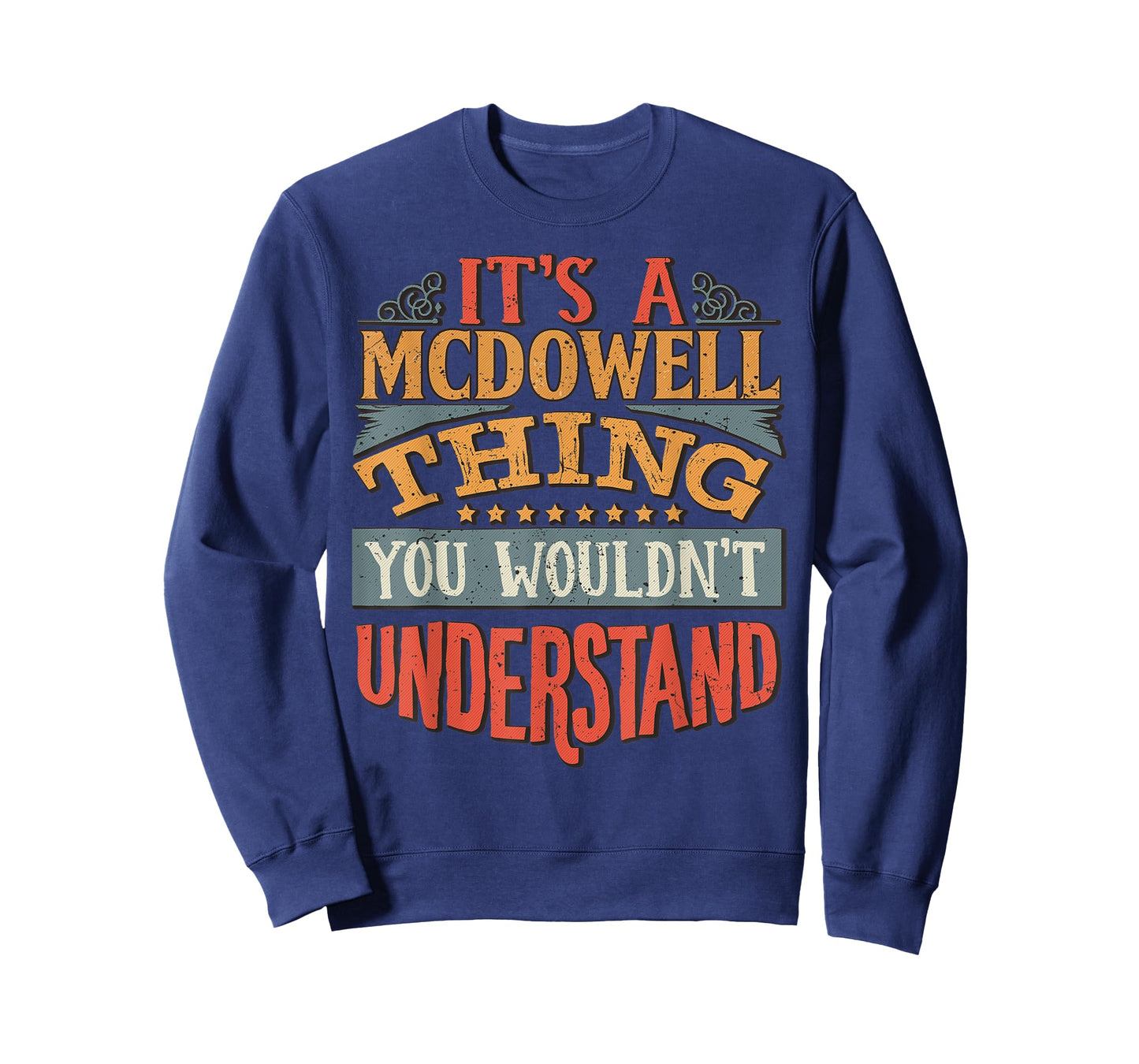 Mcdowell Name T-Shirt