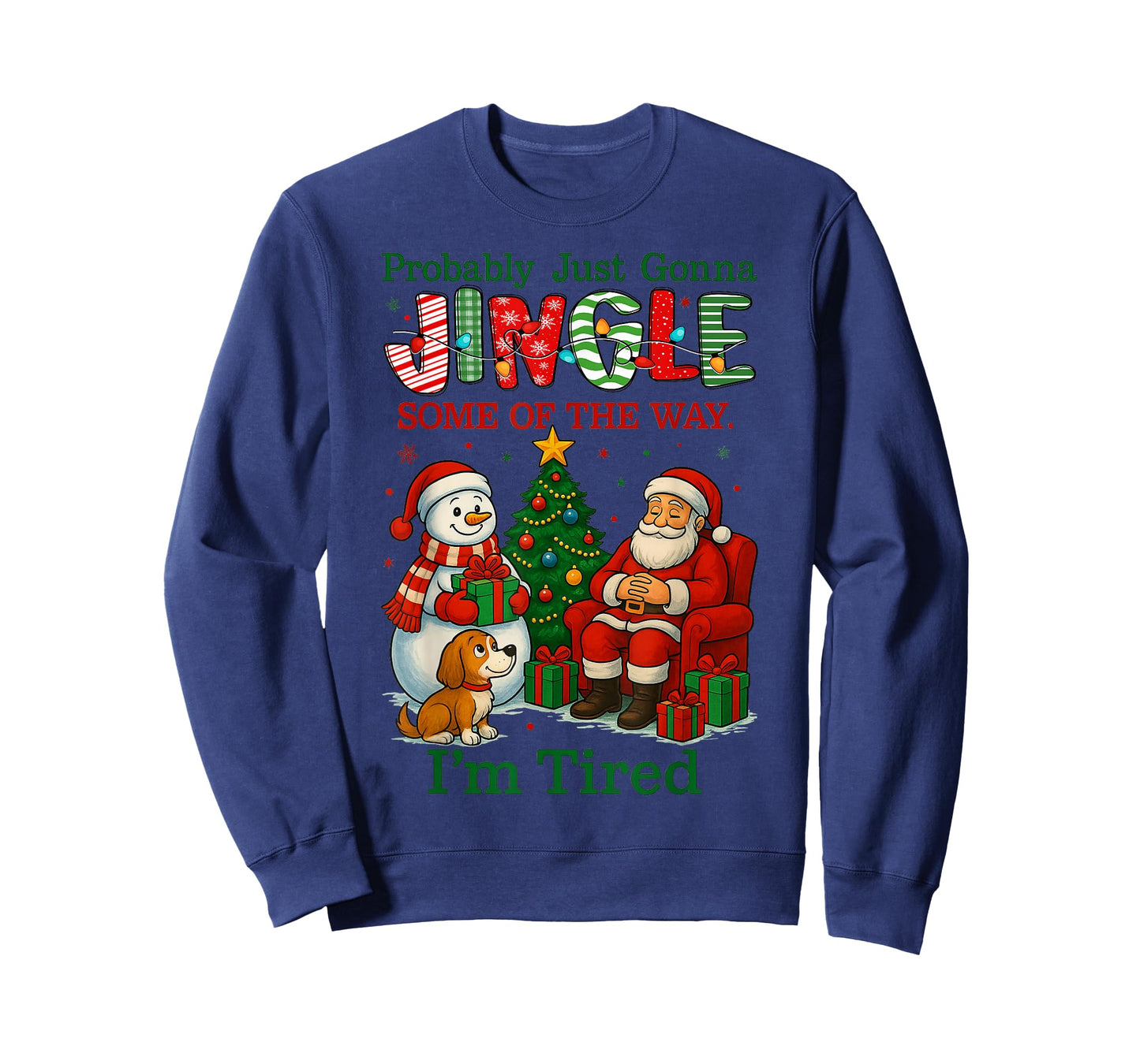 HUGvyn Probably Just Gonna Jingle Some of The Way I'm Tired T-Shirt