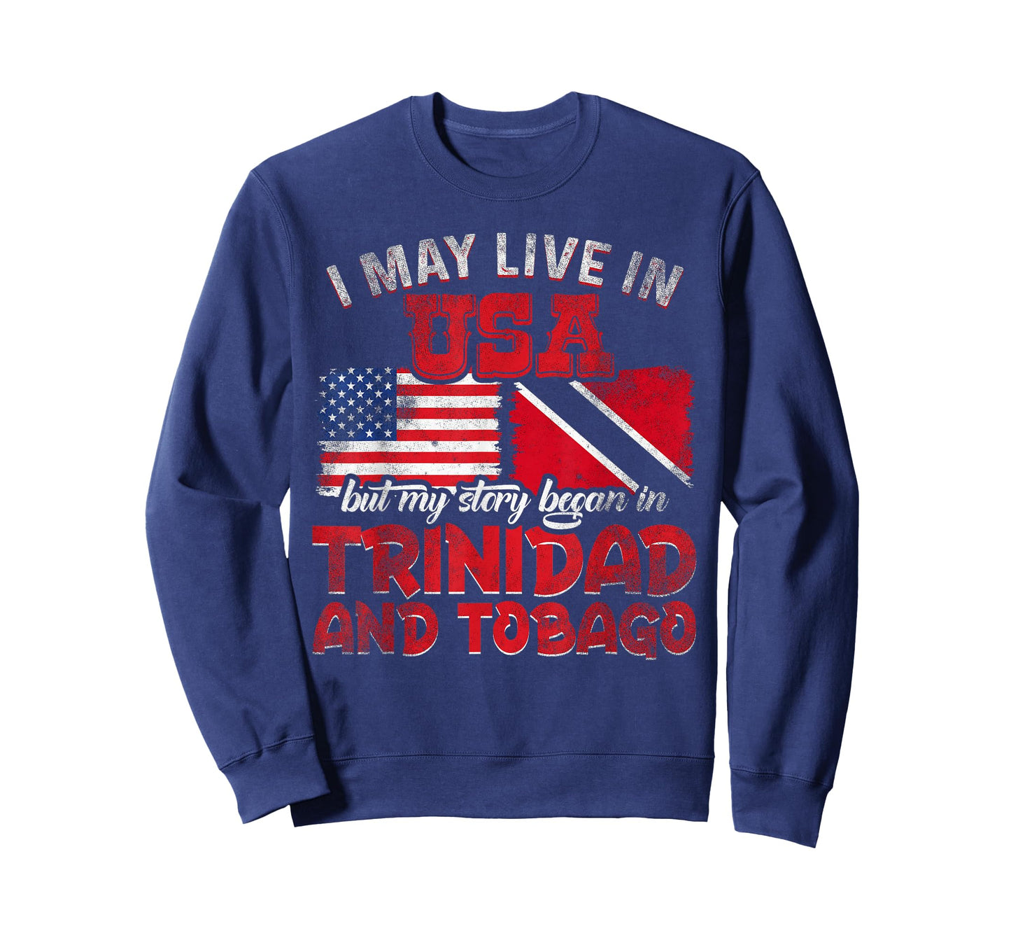 My Story Began In Trinidad And Tobago T-Shirt