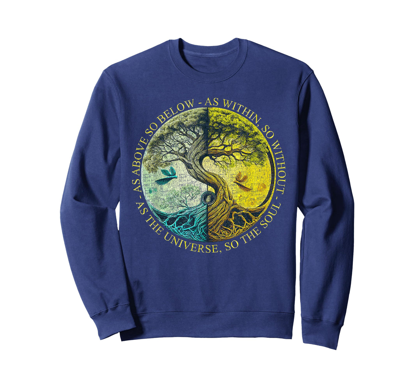 As Above So Below As Within So Without Tree Graphic T-Shirt