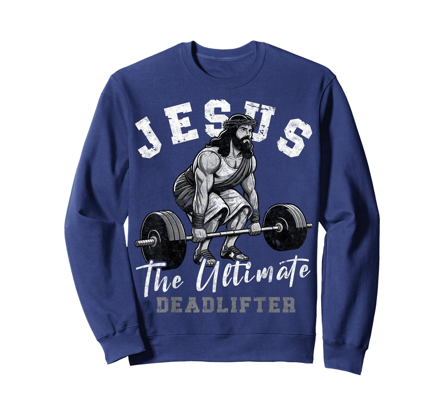 Jesus The Ultimate Deadlifter Funny Christian Workout Gym T-Shirt
