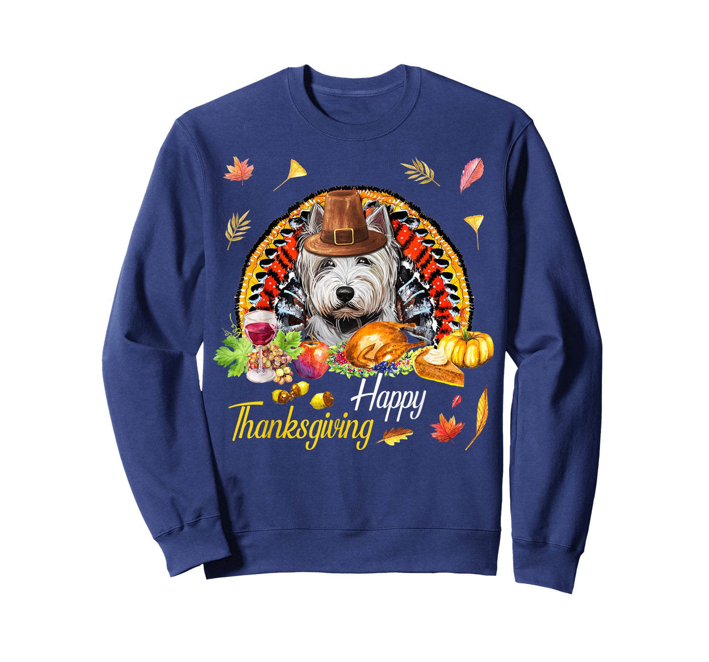 Happy Thanksgiving day Westie Dog Funny Dog Mom gifts T-Shirt