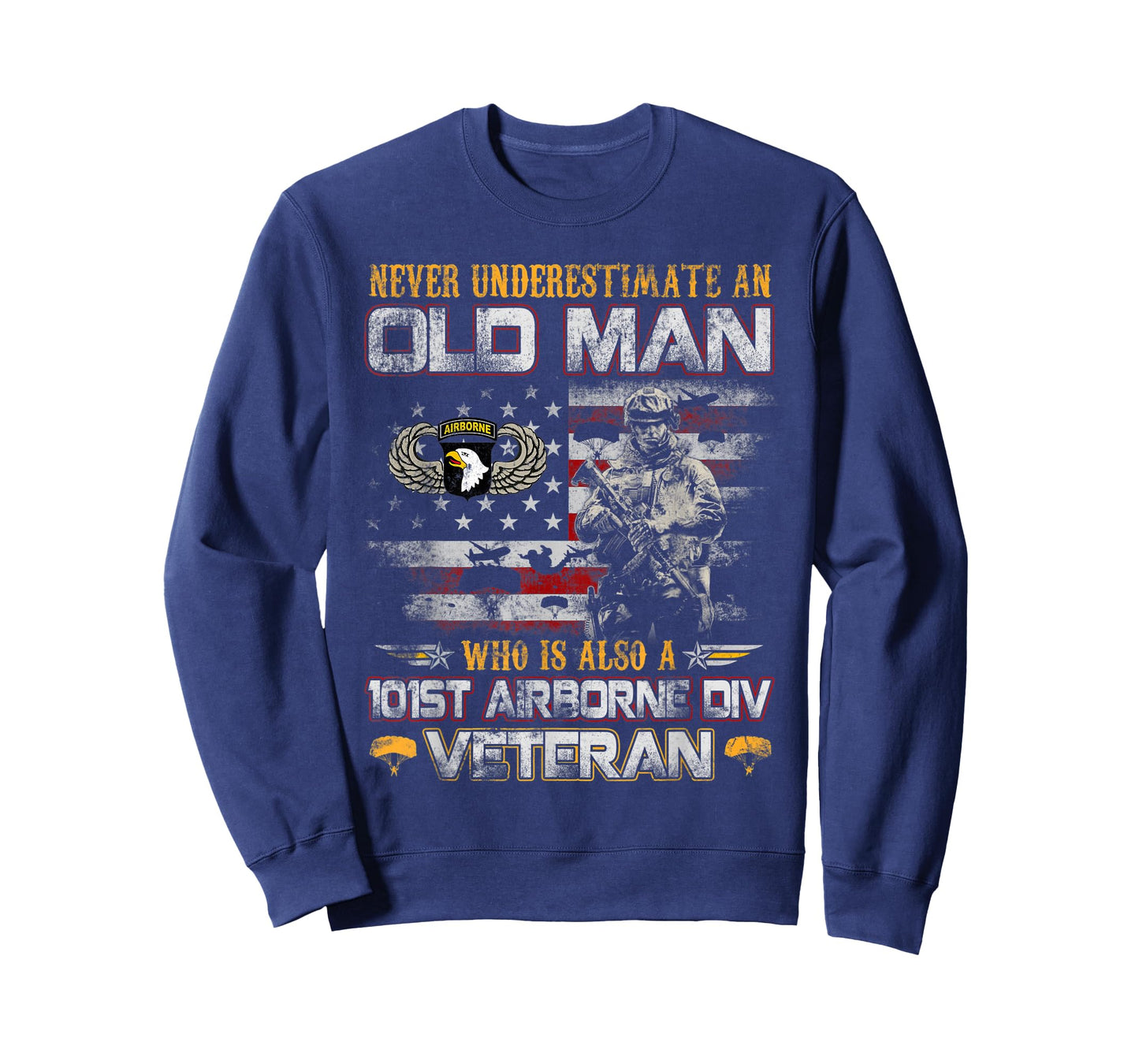 Never Underestimate an Old Man 101st Airborne Veteran Gifts T-Shirt