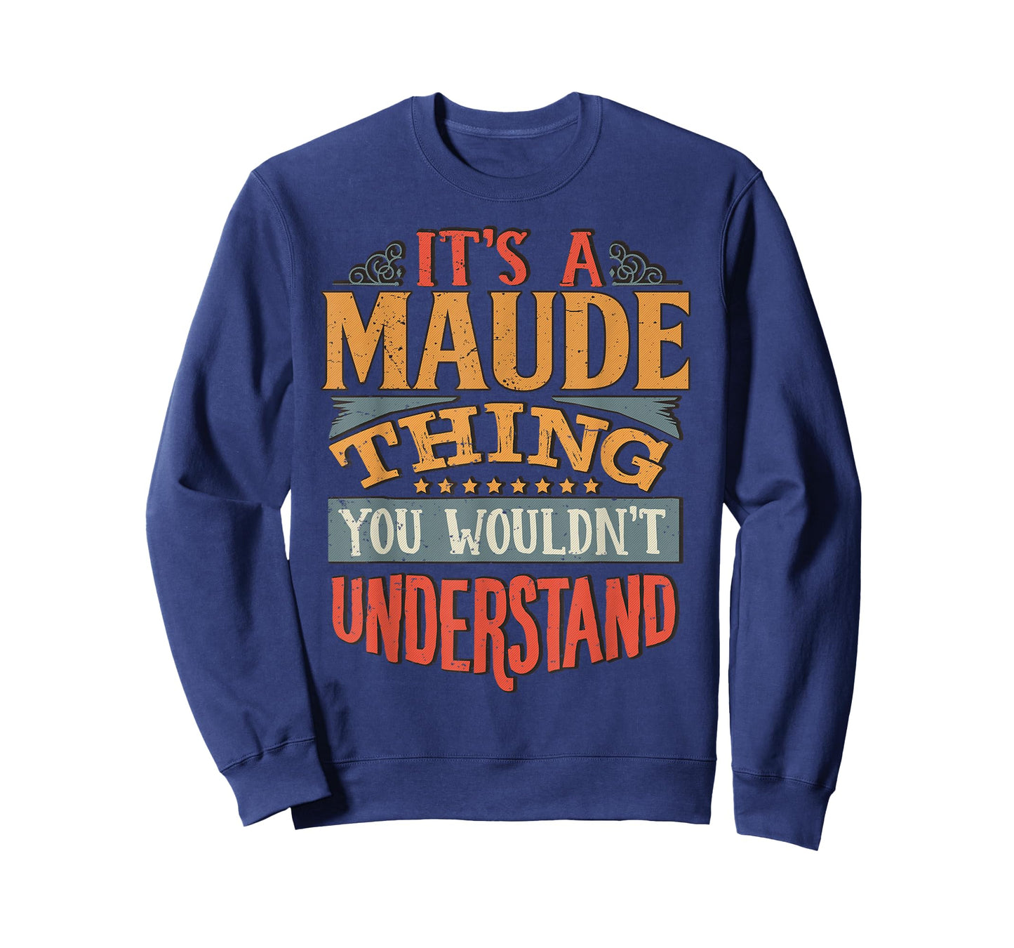 Maude Name T-Shirt