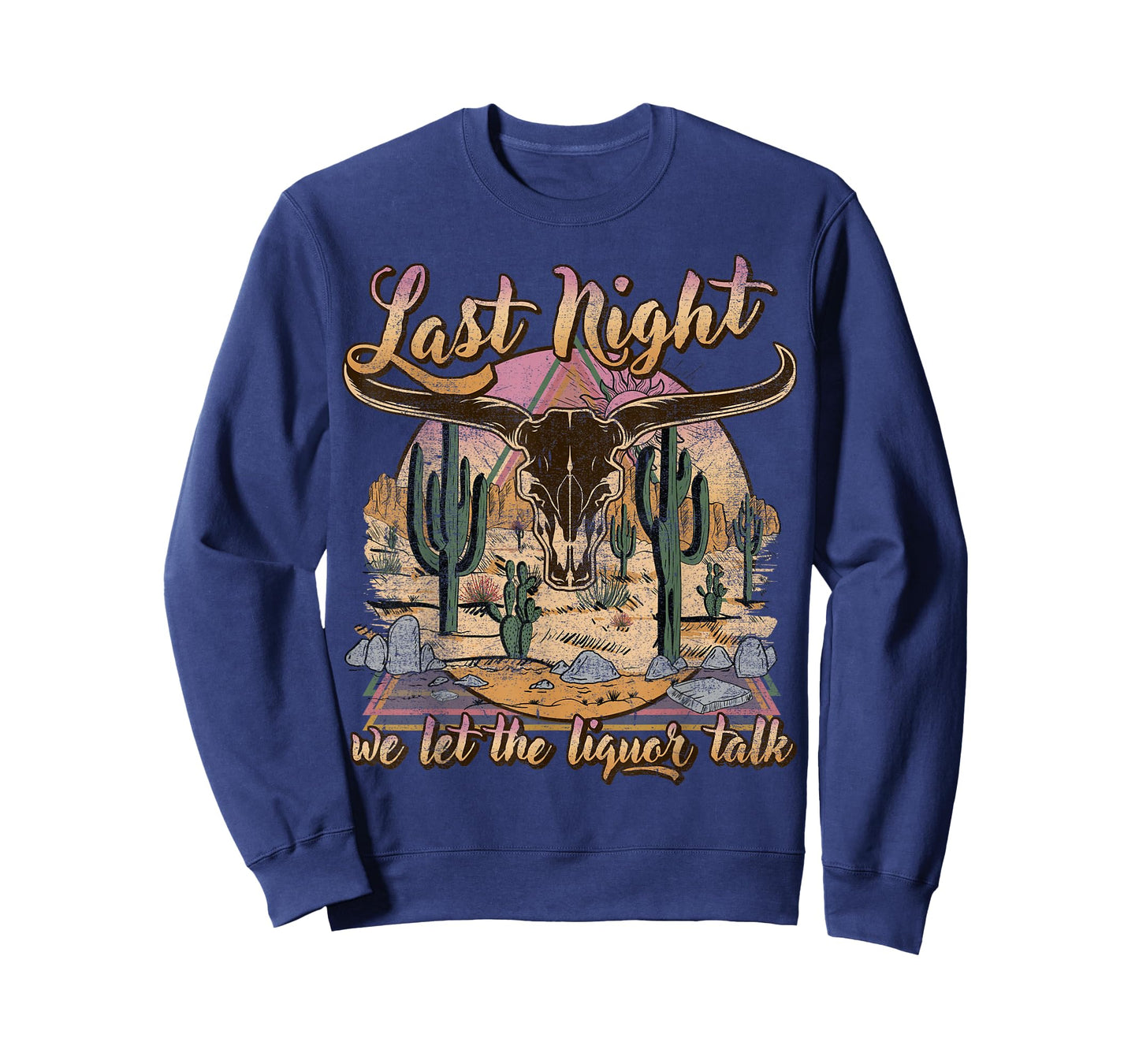 Bull Skull Last Country Music Night, We Let The Liquor Talk T-Shirt