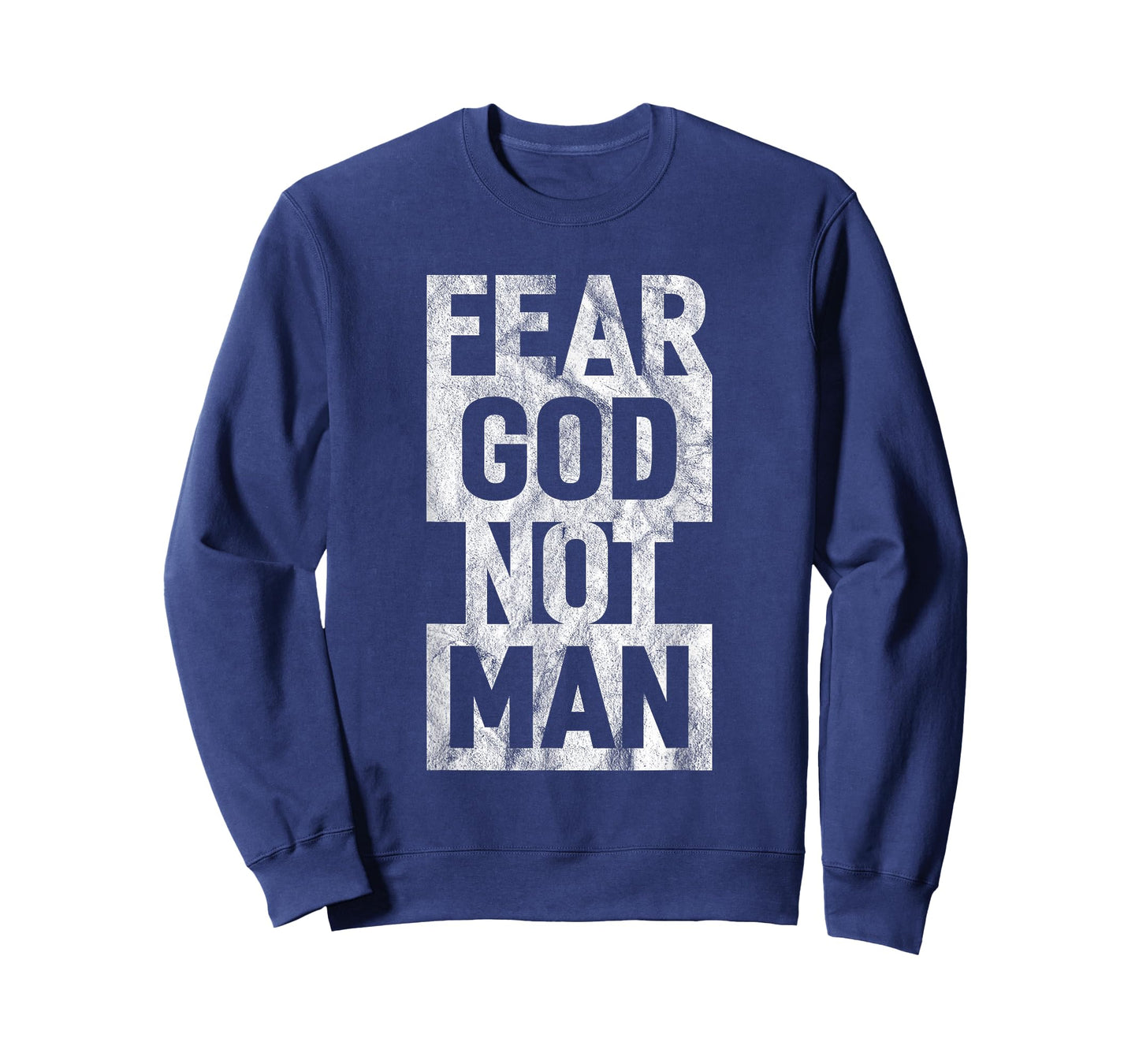 Fear God Not Man Cool Christian Funny Vintage T-Shirt