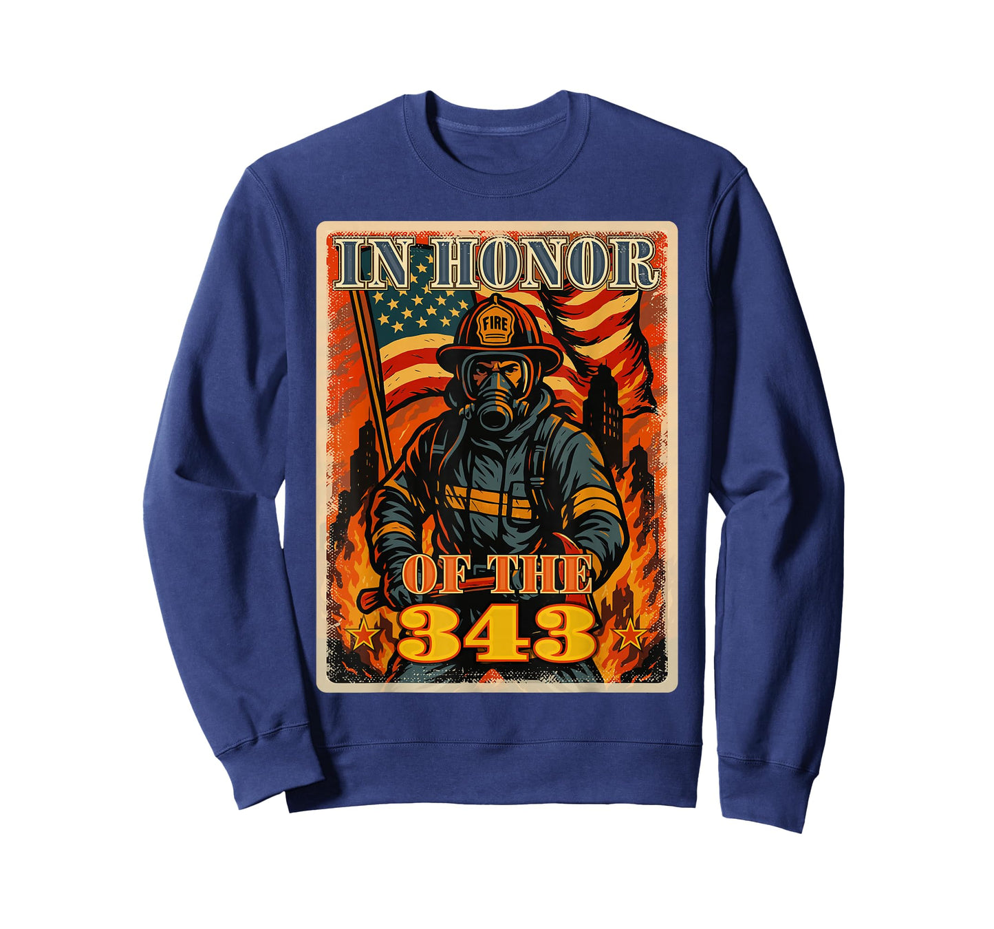 in Memory and Honor We Will Never Forget 343 Firefighters T-Shirt