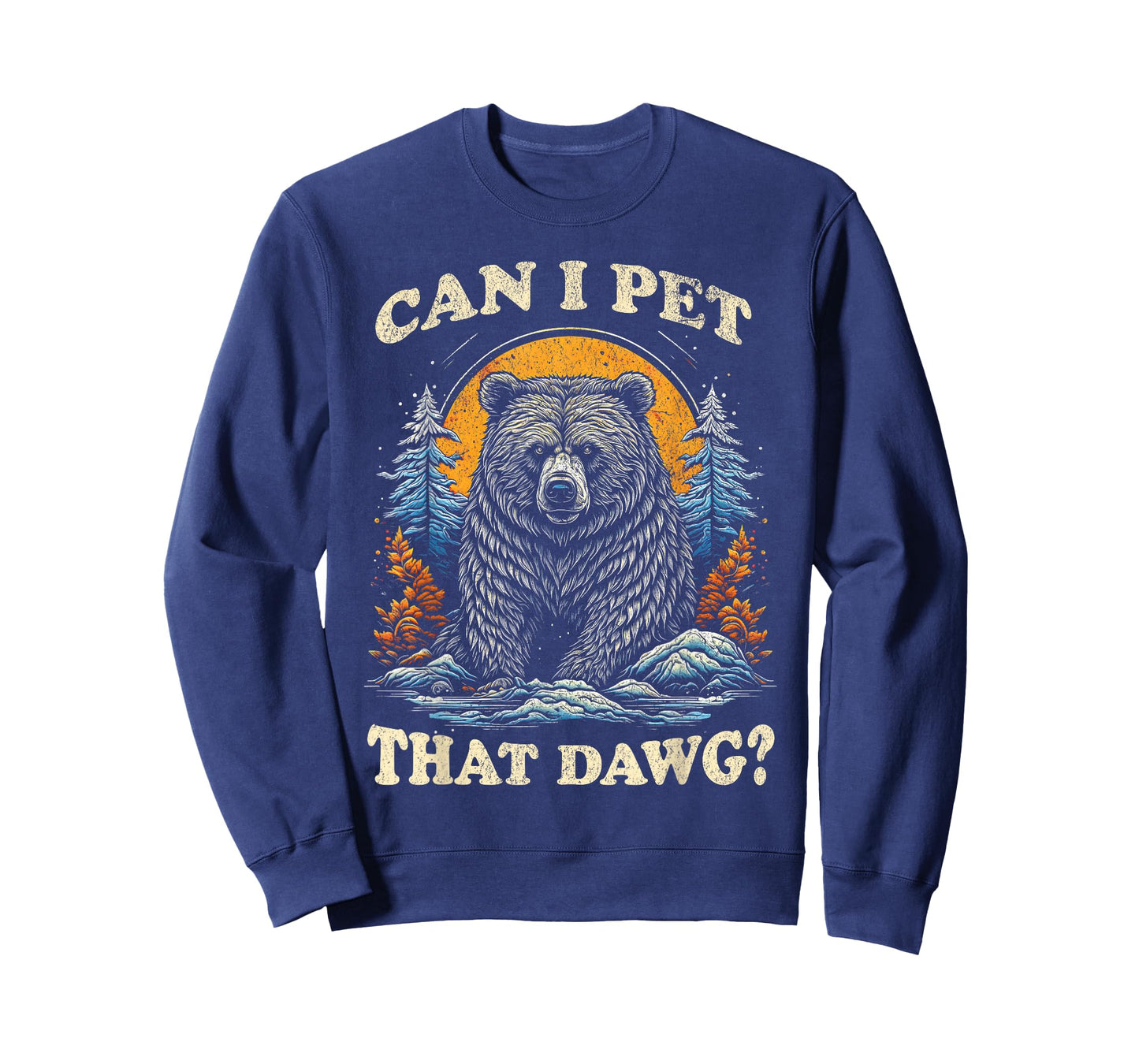 Can I Pet That Dog Funny Dawg Bear Meme Camping Hiking Men Women Kids T-Shirt