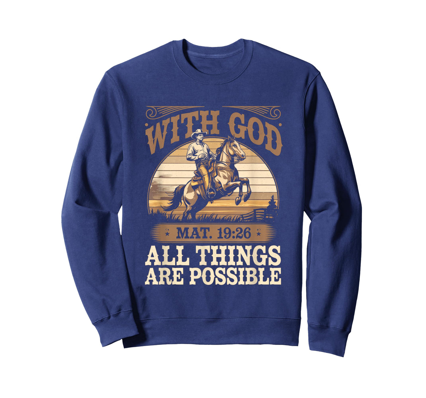 With God - Christian Religious Cowboy T-Shirt
