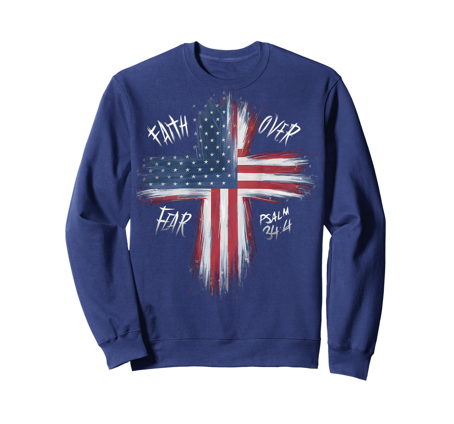 On Back Patriotic USA American Flag Faith Over Fear Prayer T-Shirt