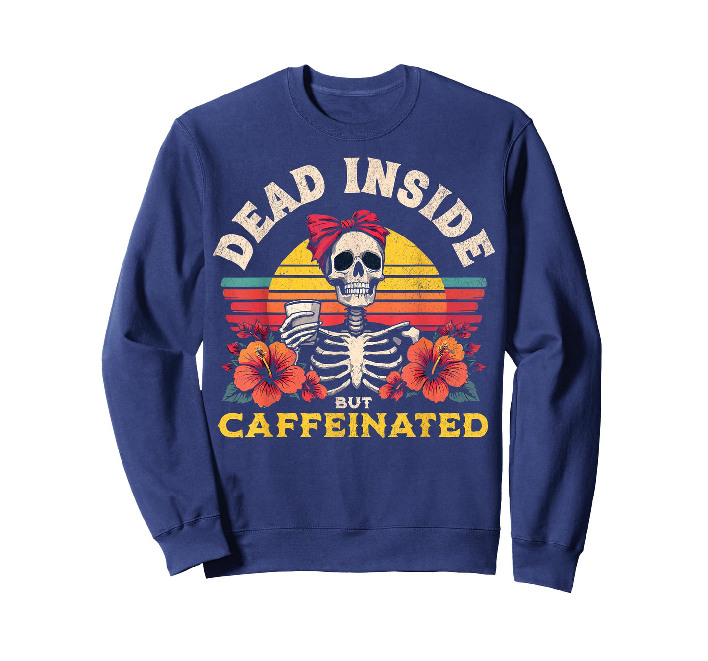 Dead Inside But Caffeinated Skeleton Coffee Lover Vintage T-Shirt