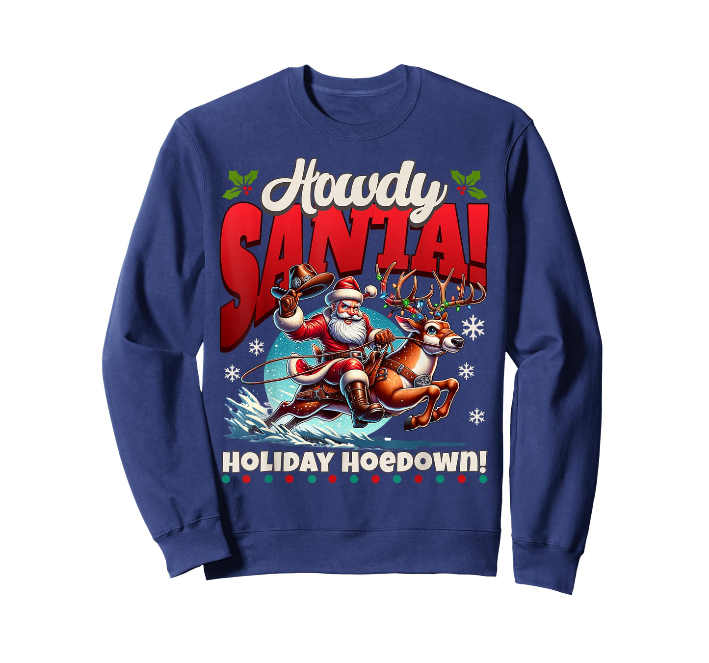 Howdy Santa Funny Christmas Holiday Hoedown T-Shirt