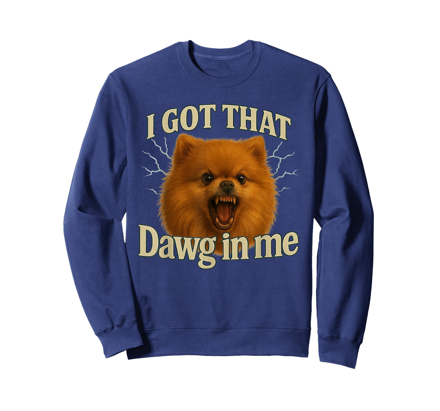 I Got That Dawg in Me Meme T-Shirt Pomeranian Shirt T-Shirt