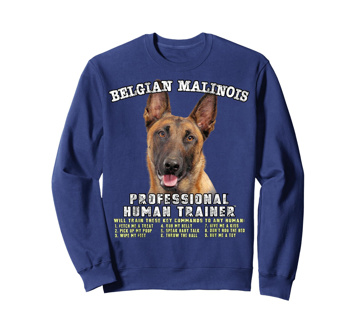 Belgian Malinois Dog Professional Human Trainer T-Shirt
