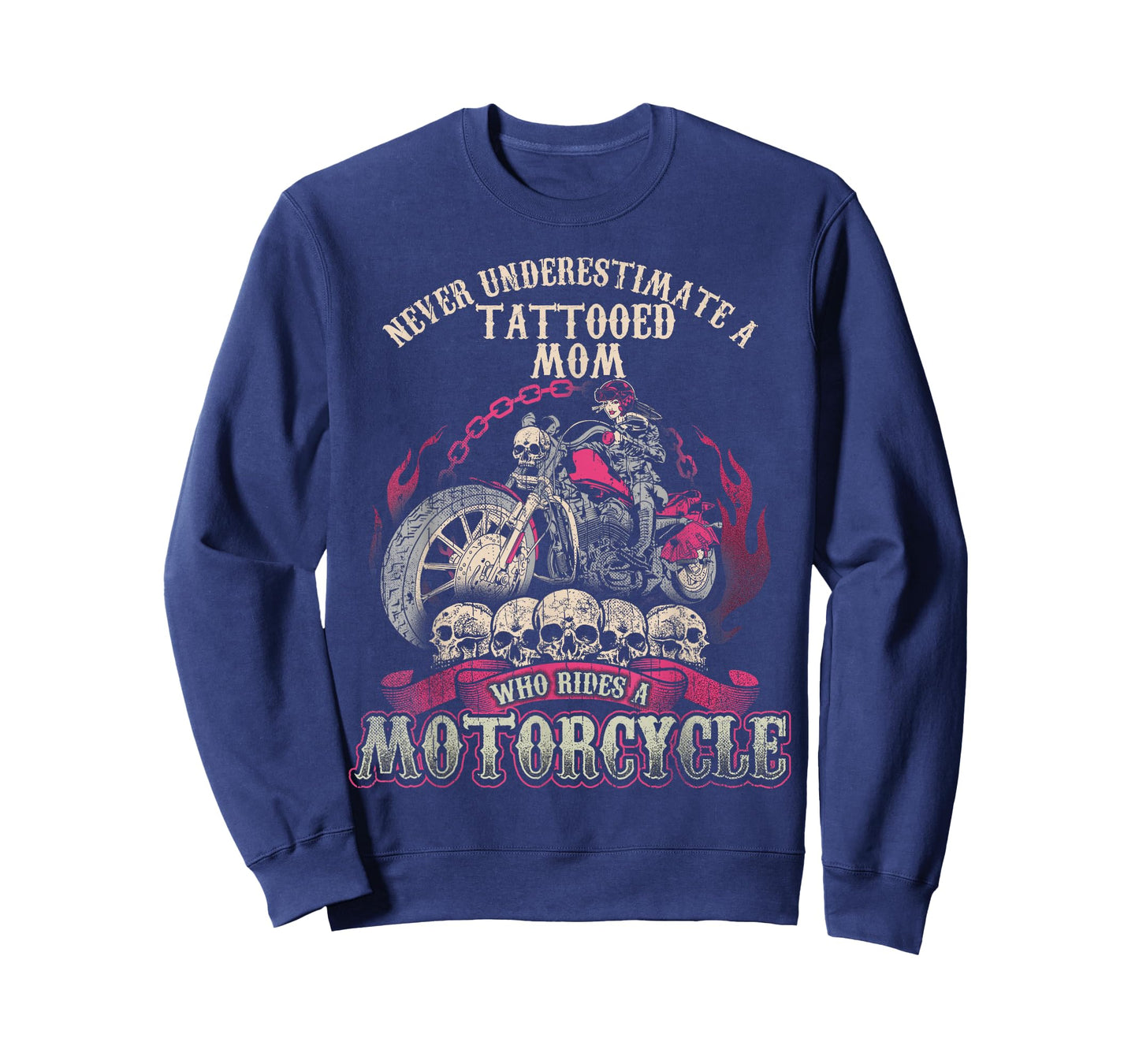 Tattoo Mom Biker Chick Never Underestimate Motorcycle Mom T-Shirt