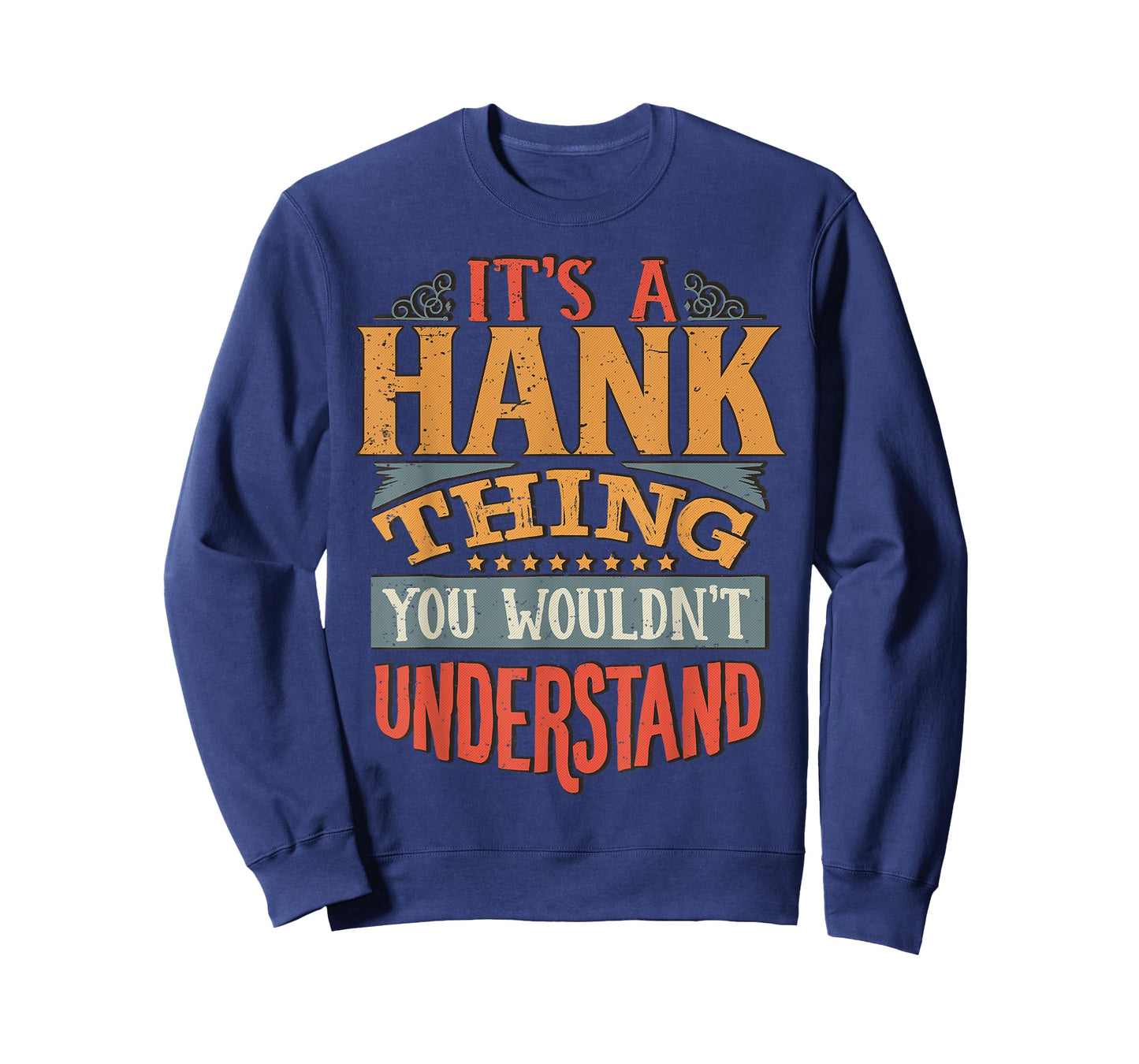 Hank Name T-Shirt