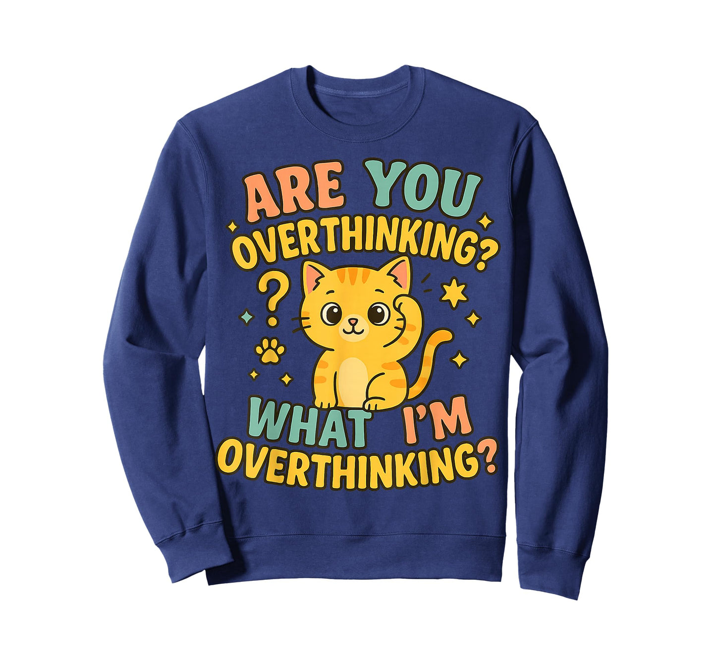 Cute Overthinking Cat Design for Cat Lovers and Humor Fans T-Shirt
